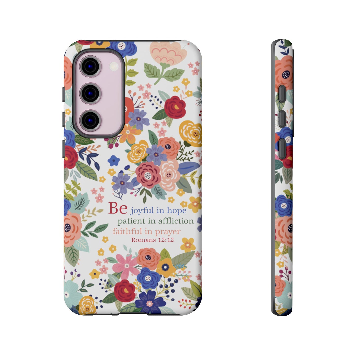 Be Joyful Floral Christian Tough Samsung Phone Case - Amazing Faith Designs