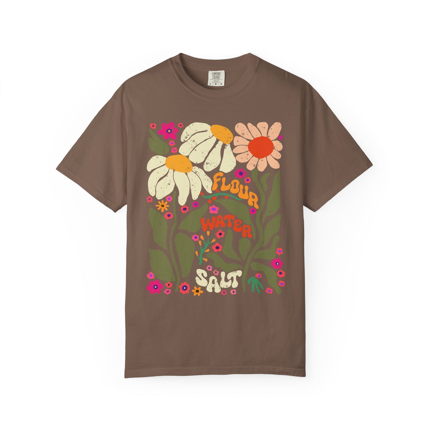 Flour Water Salt Floral Unisex T-Shirt - Amazing Faith Designs