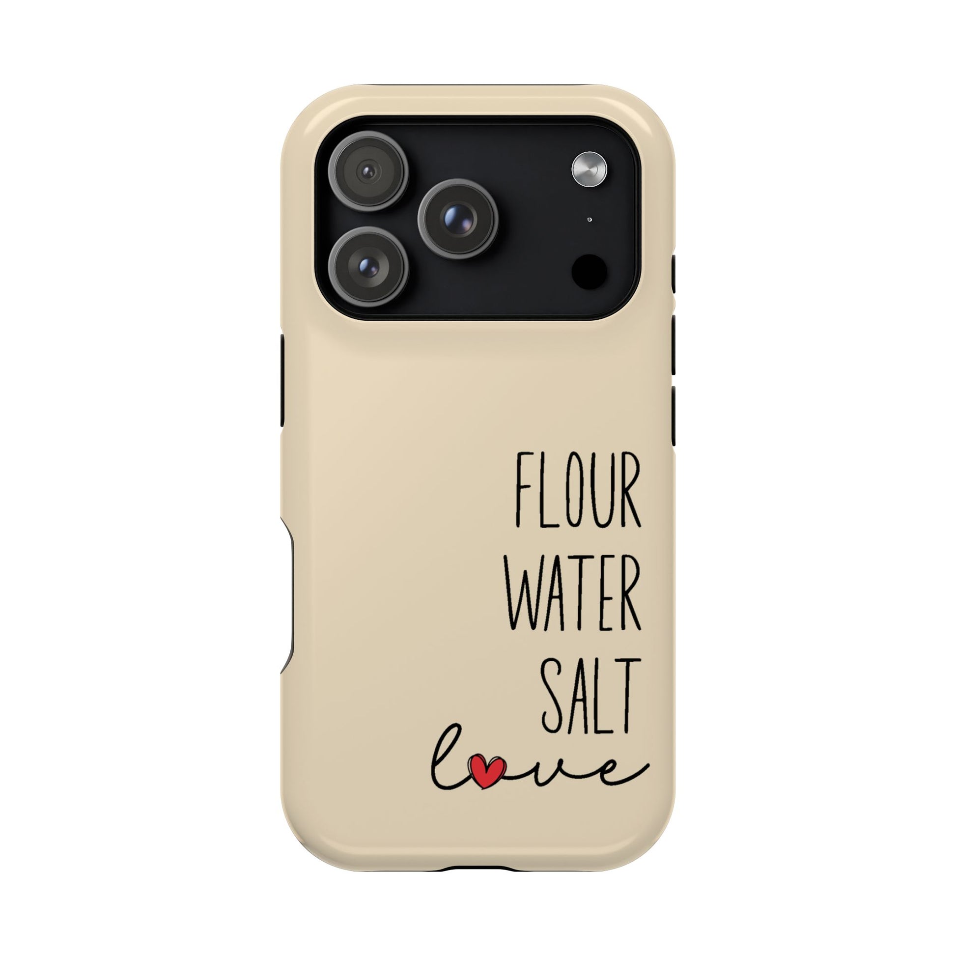 Flour Water Salt Love MagSafe Tough Phone Case - Amazing Faith Designs