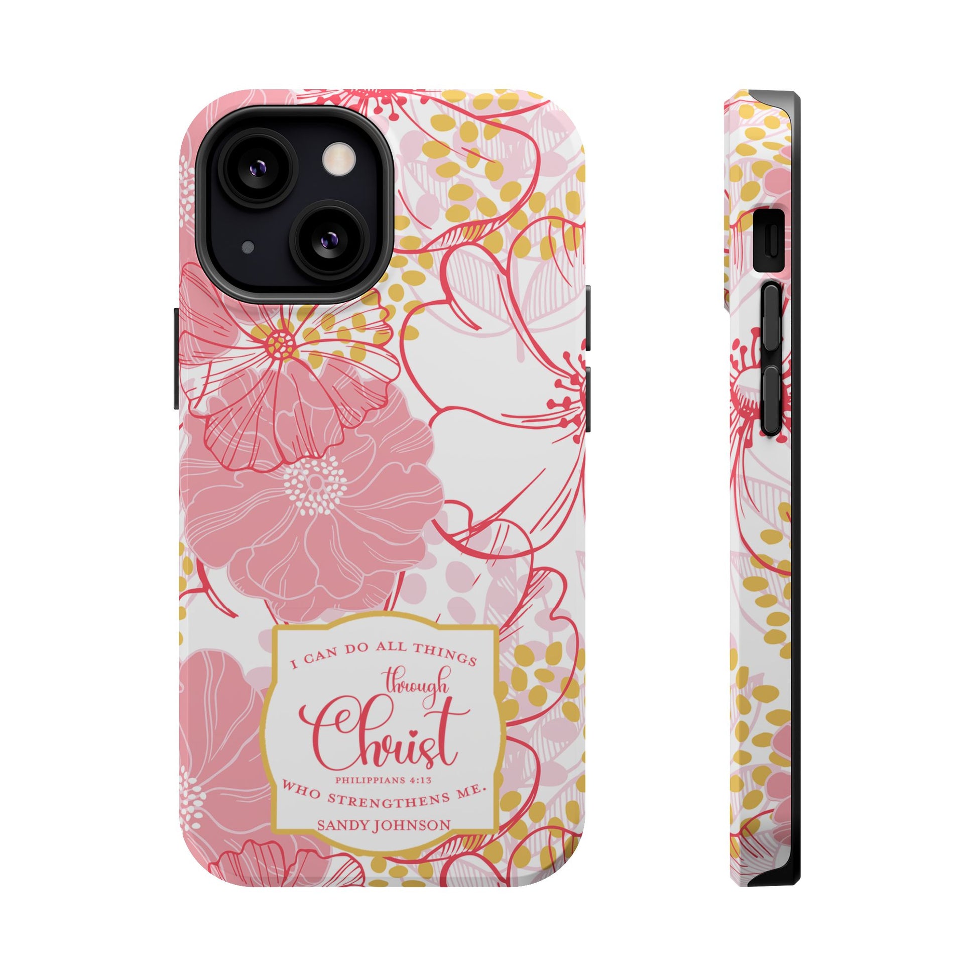 Pink Floral Christian Phone Case | MagSafe Tough Case - Amazing Faith Designs