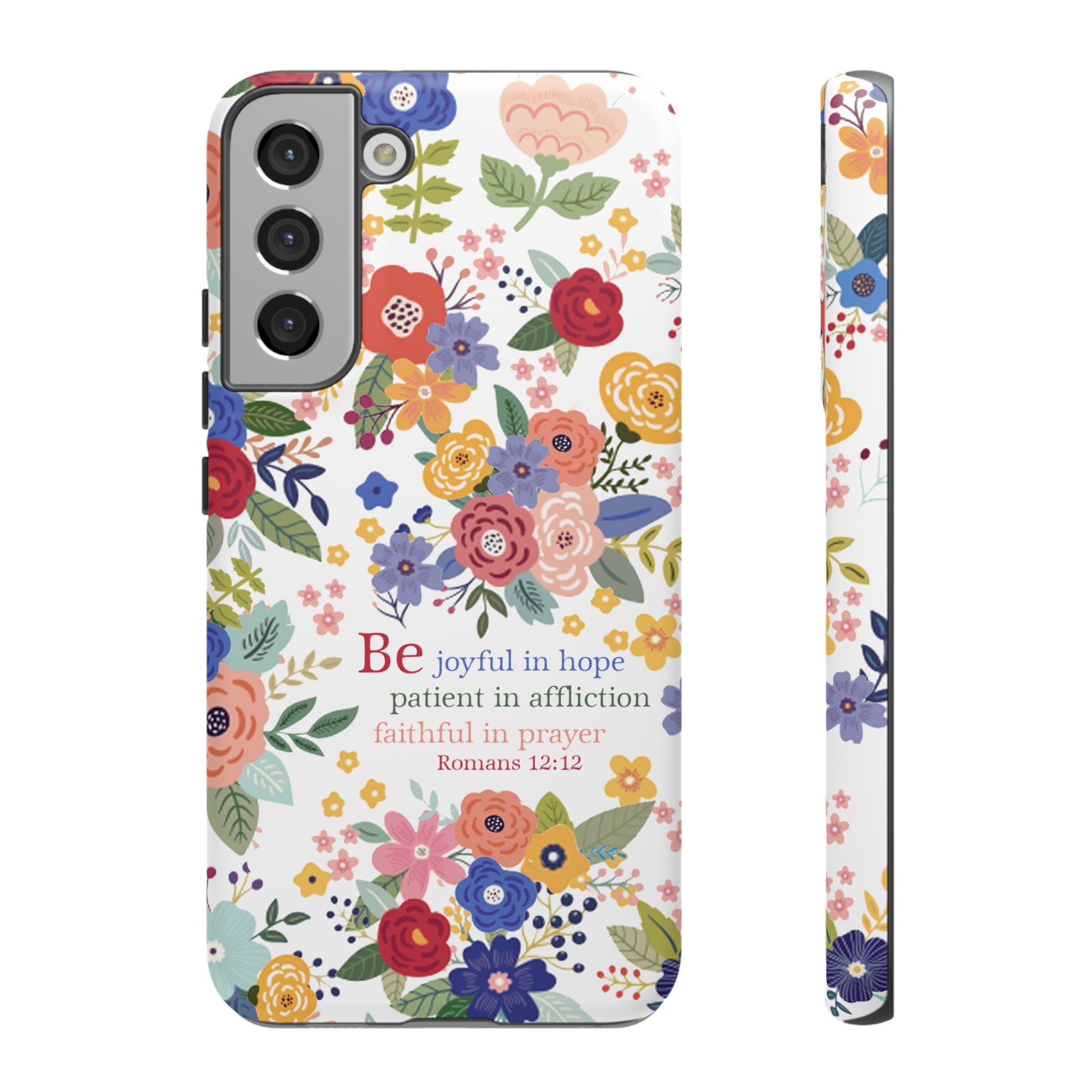 Be Joyful Floral Christian Tough Samsung Phone Case - Amazing Faith Designs
