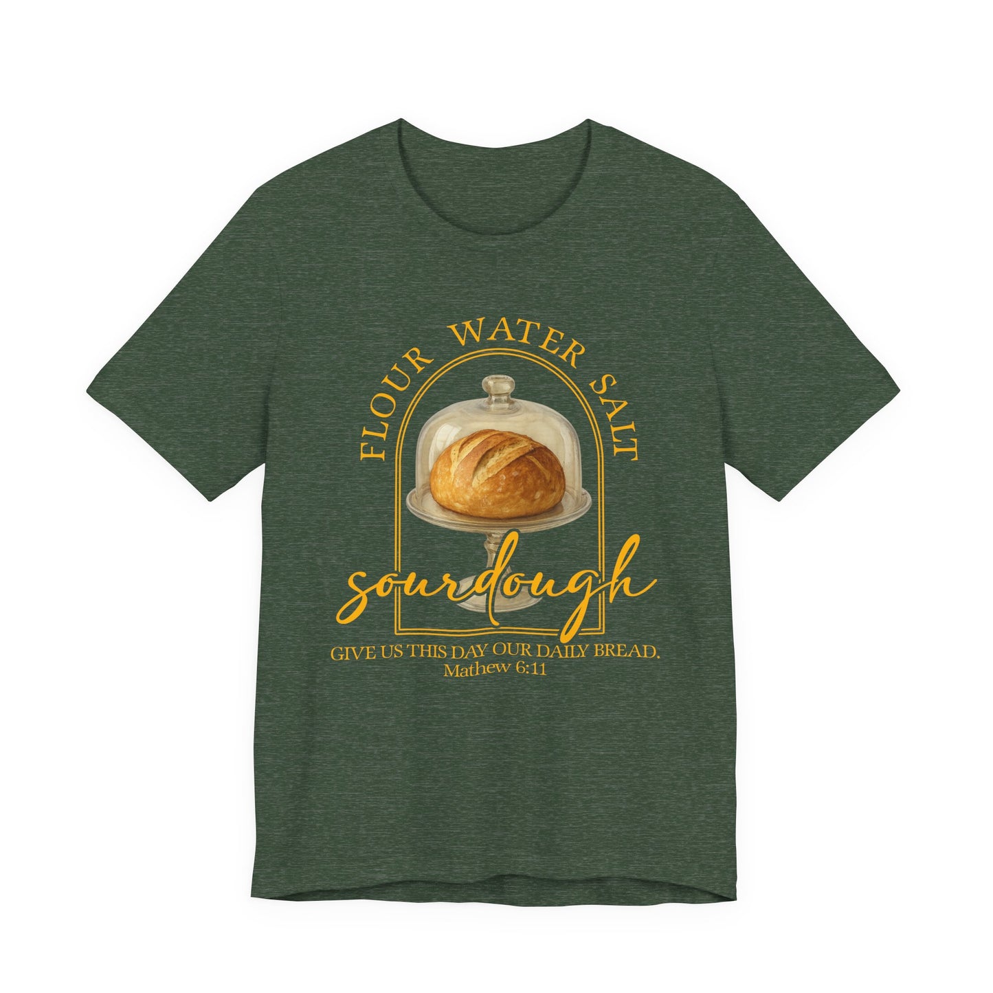 Sourdough Scripture Christian Shirt - Amazing Faith Designs