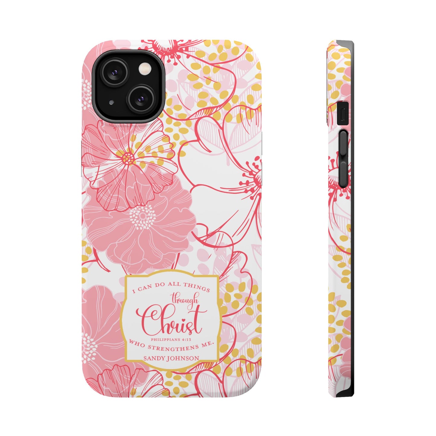 Pink Floral Christian Phone Case | MagSafe Tough Case - Amazing Faith Designs