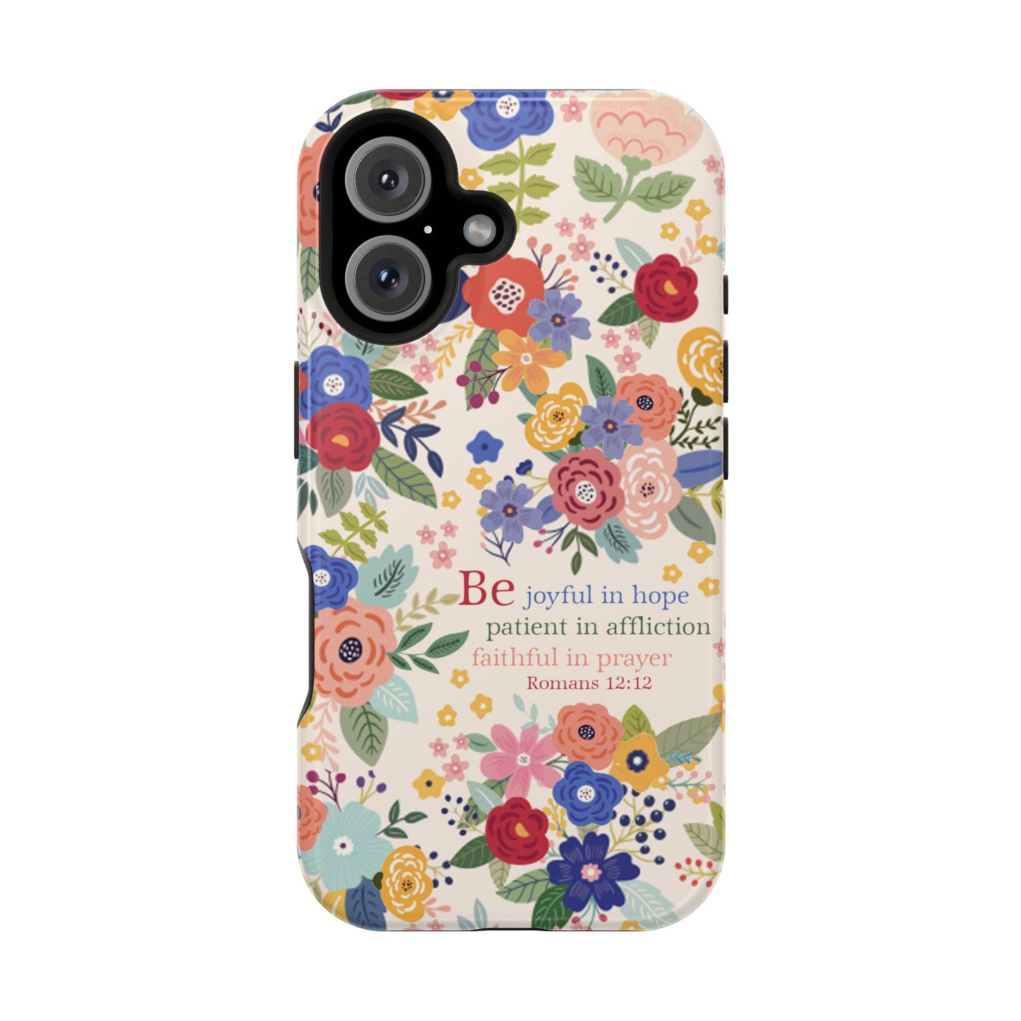 Be Joyful Floral Christian Magsafe Tough Phone Case - Amazing Faith Designs