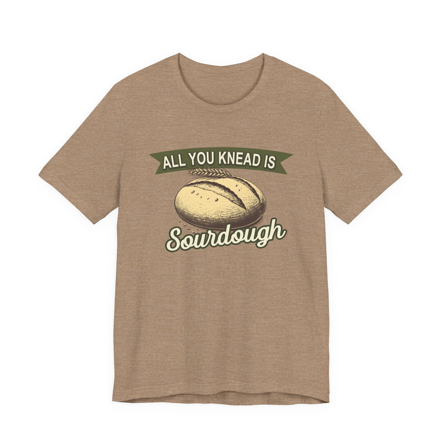 All You Knead is Sourdough Bakery Shirt - Logo on Back - Amazing Faith Designs