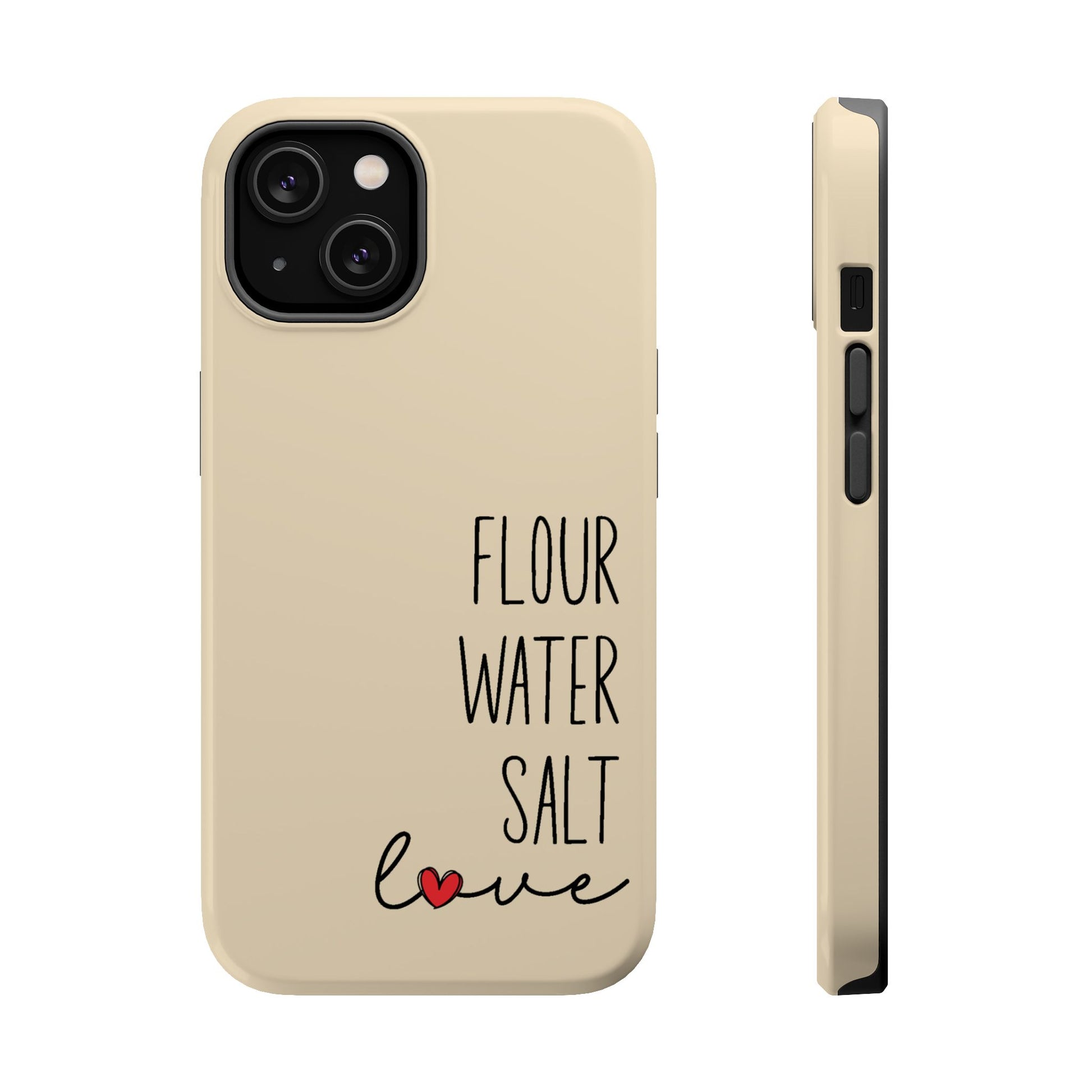 Flour Water Salt Love MagSafe Tough Phone Case - Amazing Faith Designs