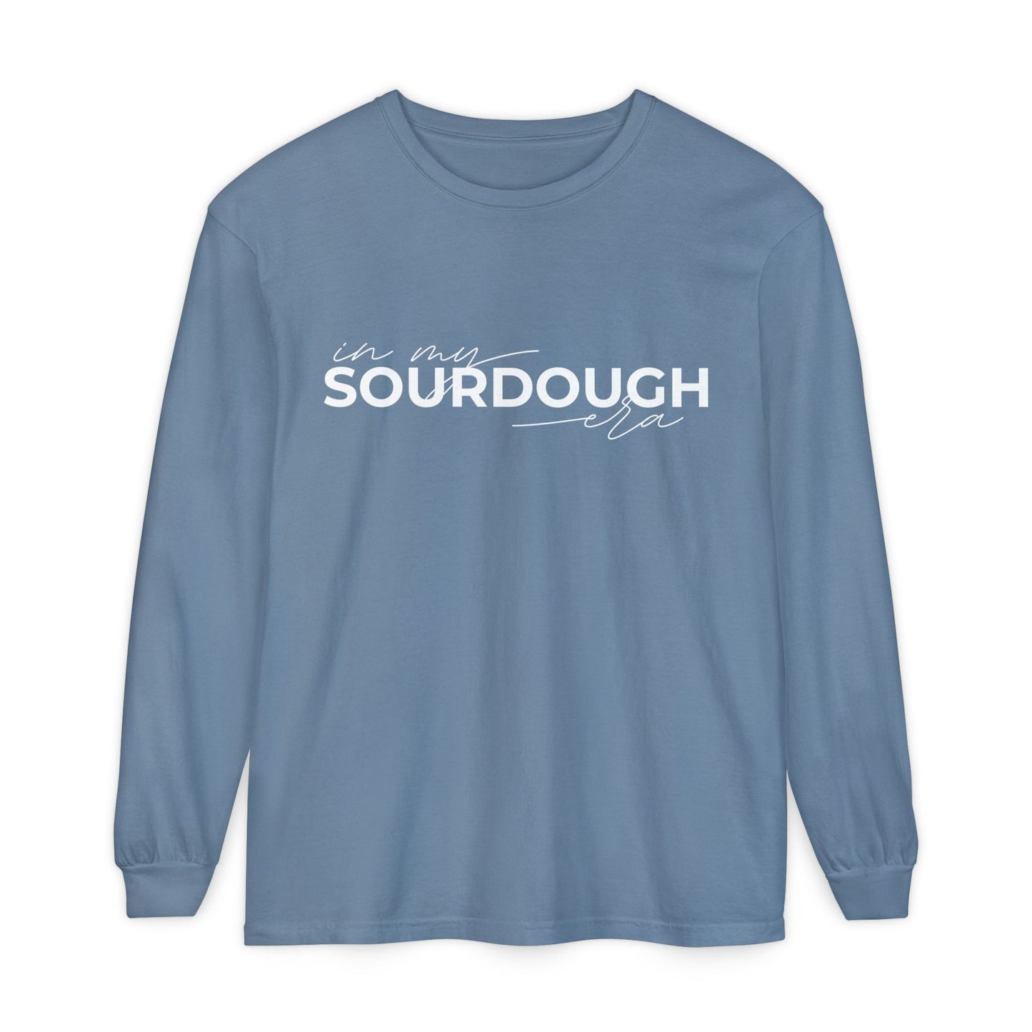 In My Sourdough Era Long Sleeve T-Shirt - Amazing Faith Designs