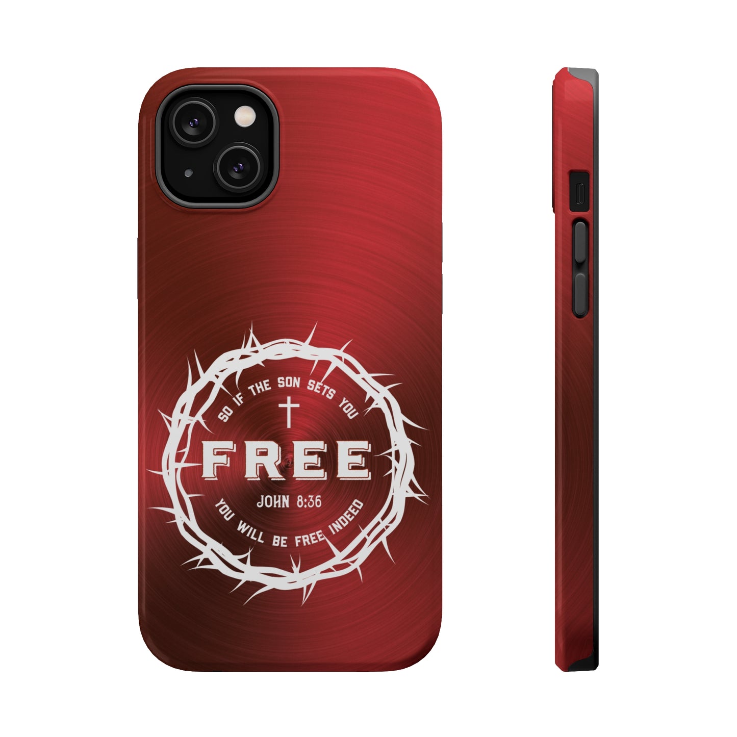 If the Son Sets You Free John 8:36 Christian Phone Case | MagSafe - Amazing Faith Designs