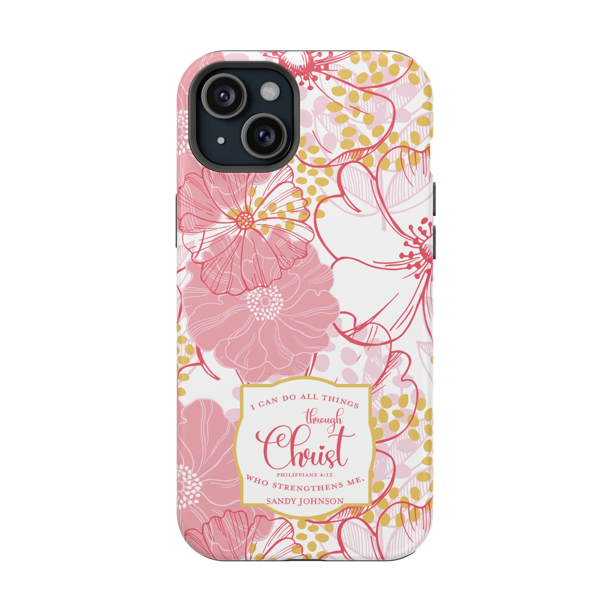 Pink Floral Christian Phone Case | MagSafe Tough Case - Amazing Faith Designs