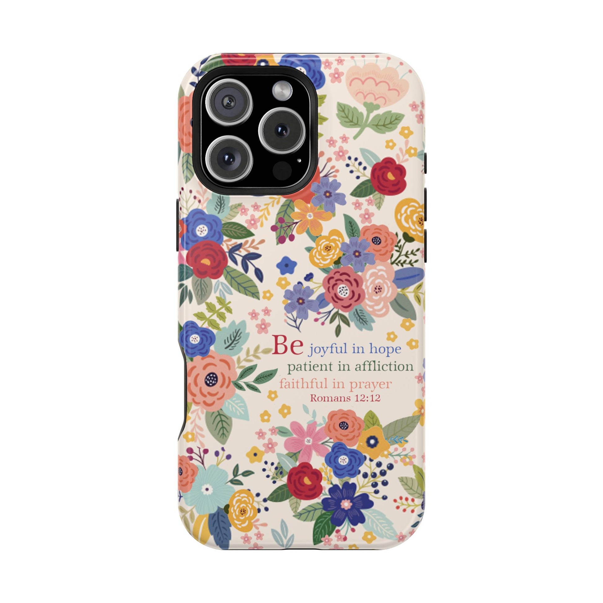 Be Joyful Floral Christian Magsafe Tough Phone Case - Amazing Faith Designs
