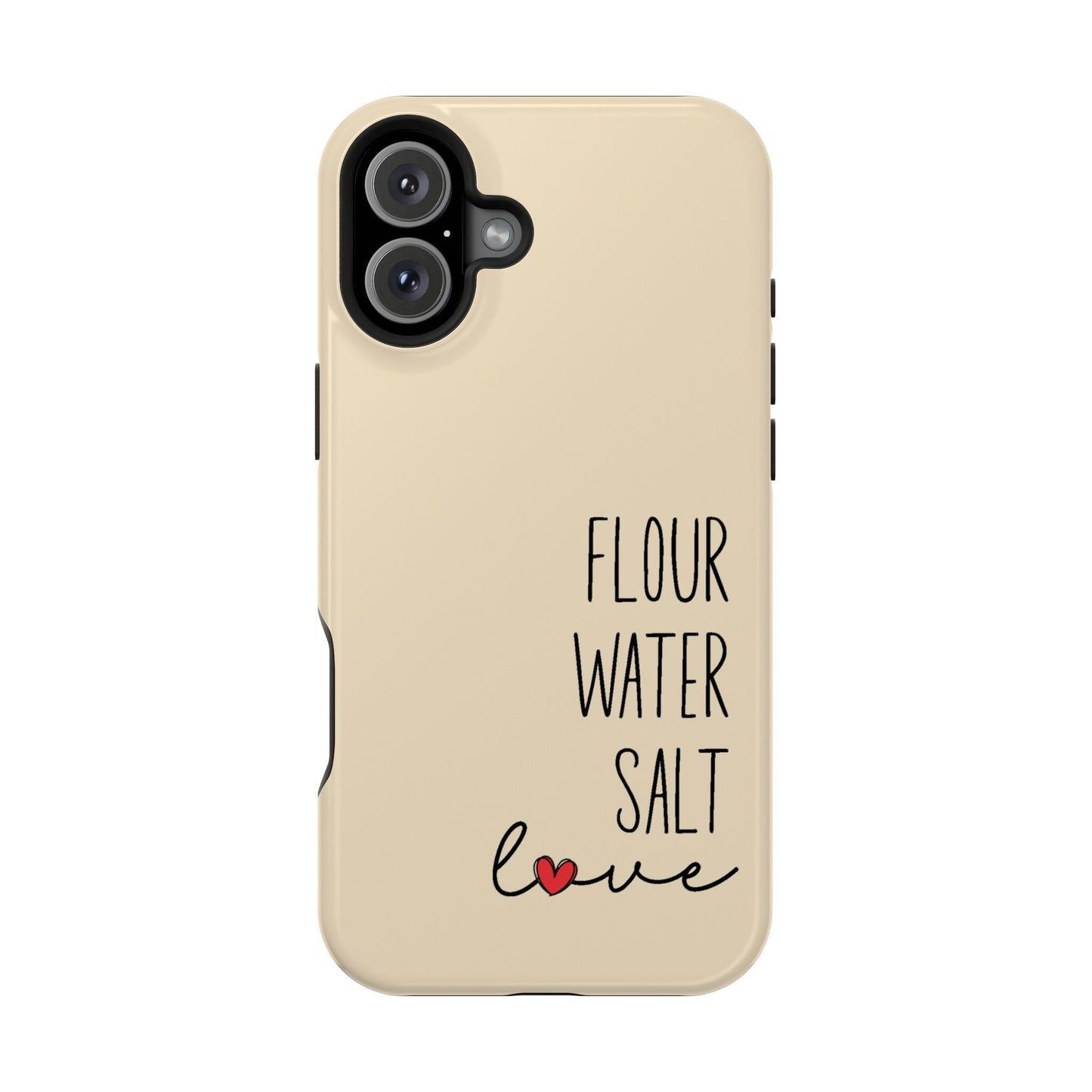 Flour Water Salt Love MagSafe Tough Phone Case - Amazing Faith Designs