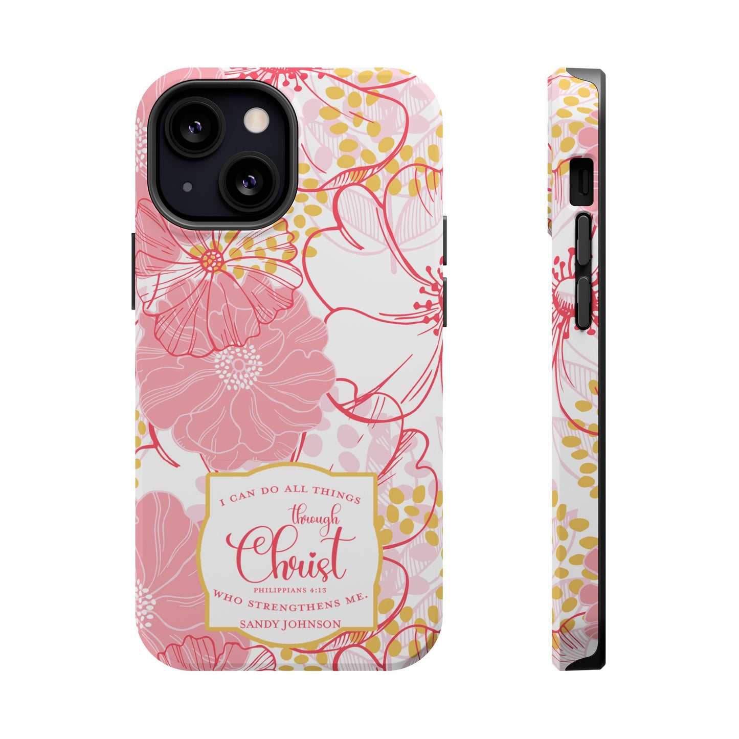 Pink Floral Christian Phone Case | MagSafe Tough Case - Amazing Faith Designs