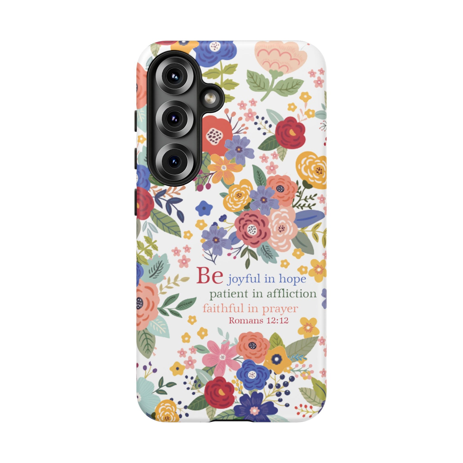 Be Joyful Floral Christian Tough Samsung Phone Case - Amazing Faith Designs
