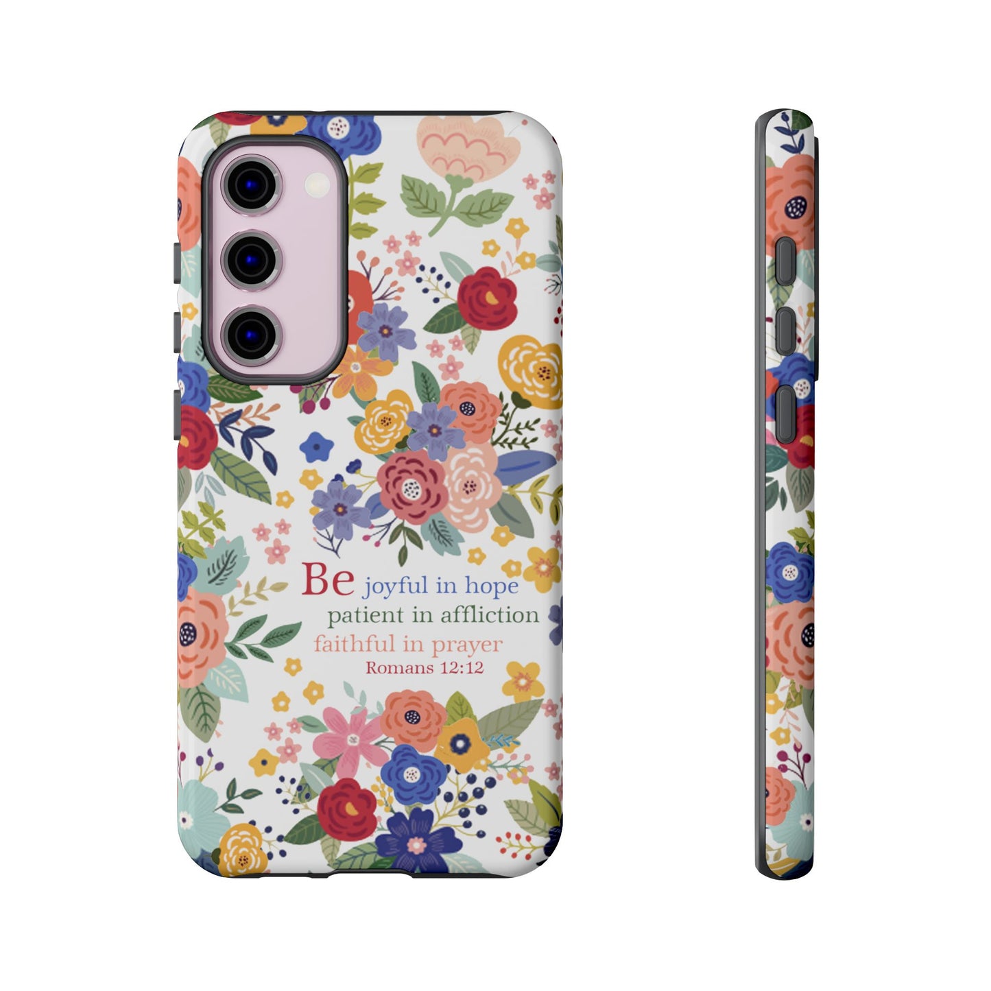 Be Joyful Floral Christian Tough Samsung Phone Case - Amazing Faith Designs