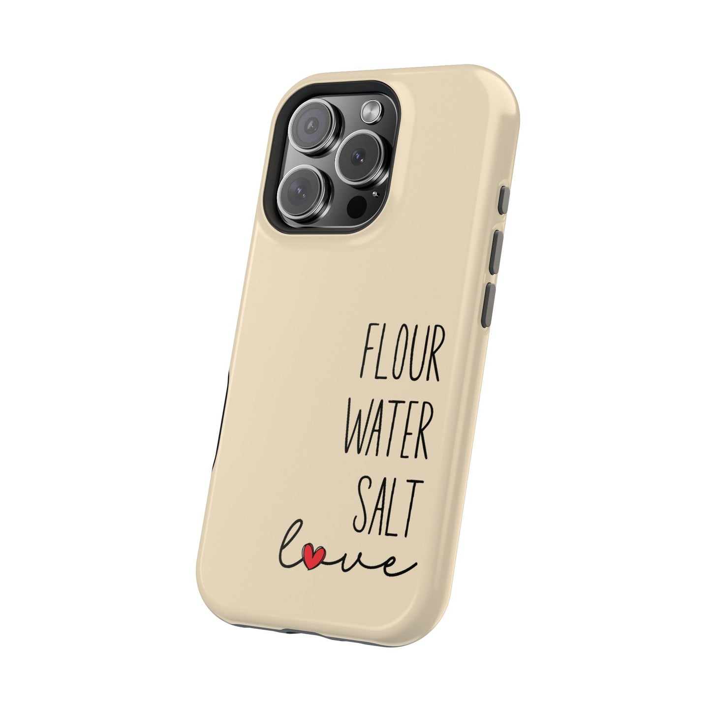 Flour Water Salt Love MagSafe Tough Phone Case - Amazing Faith Designs