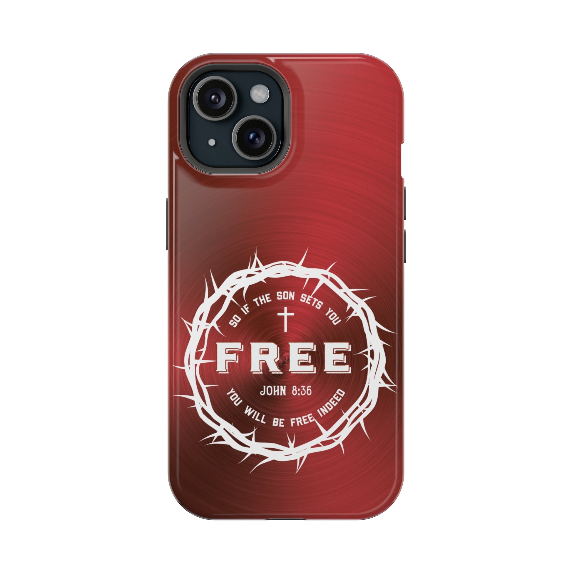 If the Son Sets You Free John 8:36 Christian Phone Case | MagSafe - Amazing Faith Designs