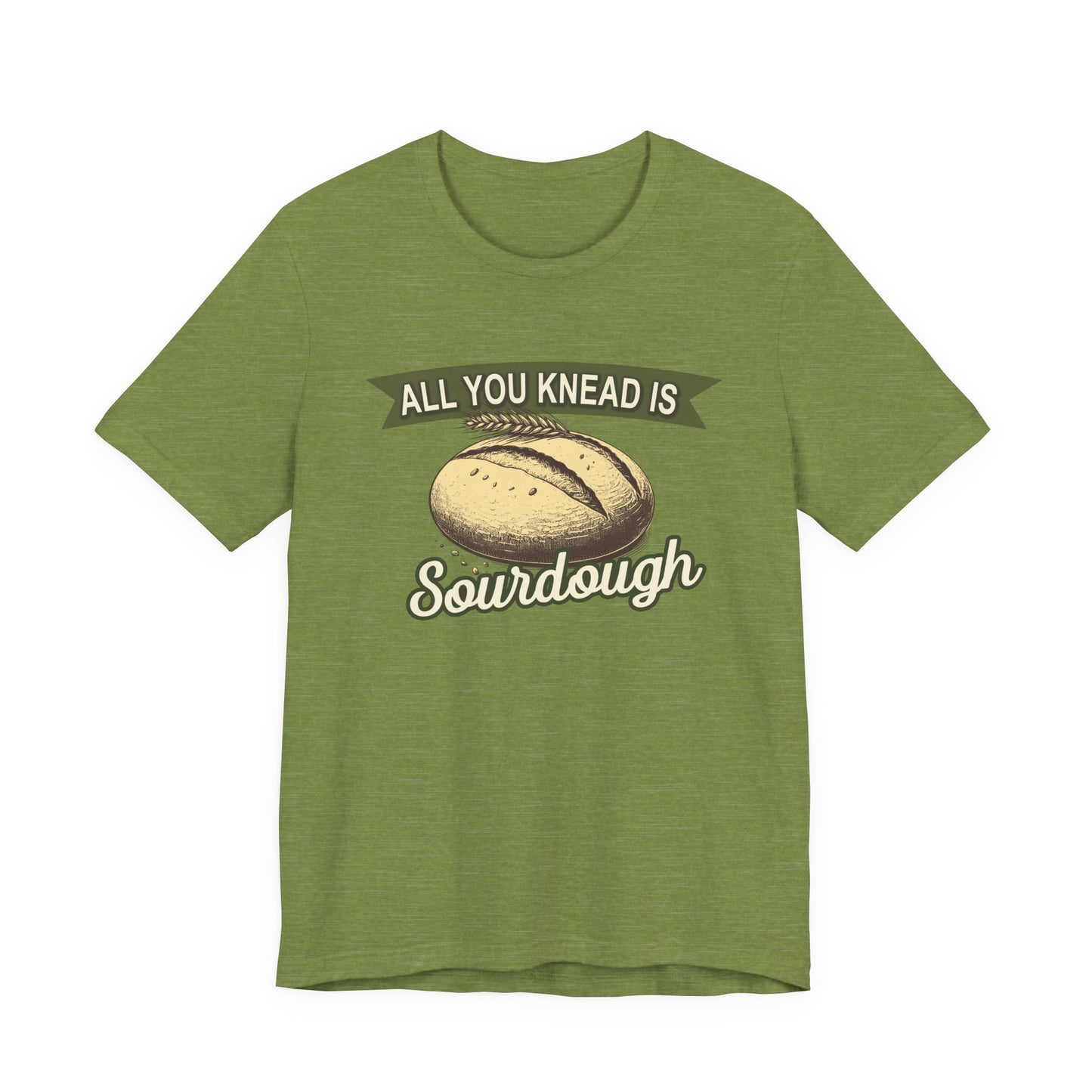 All You Knead is Sourdough Bakery Shirt - Logo on Back - Amazing Faith Designs