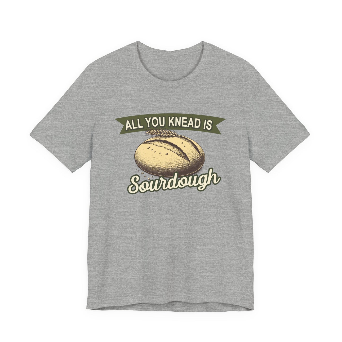 All You Knead is Sourdough Bakery Shirt - Logo on Back - Amazing Faith Designs