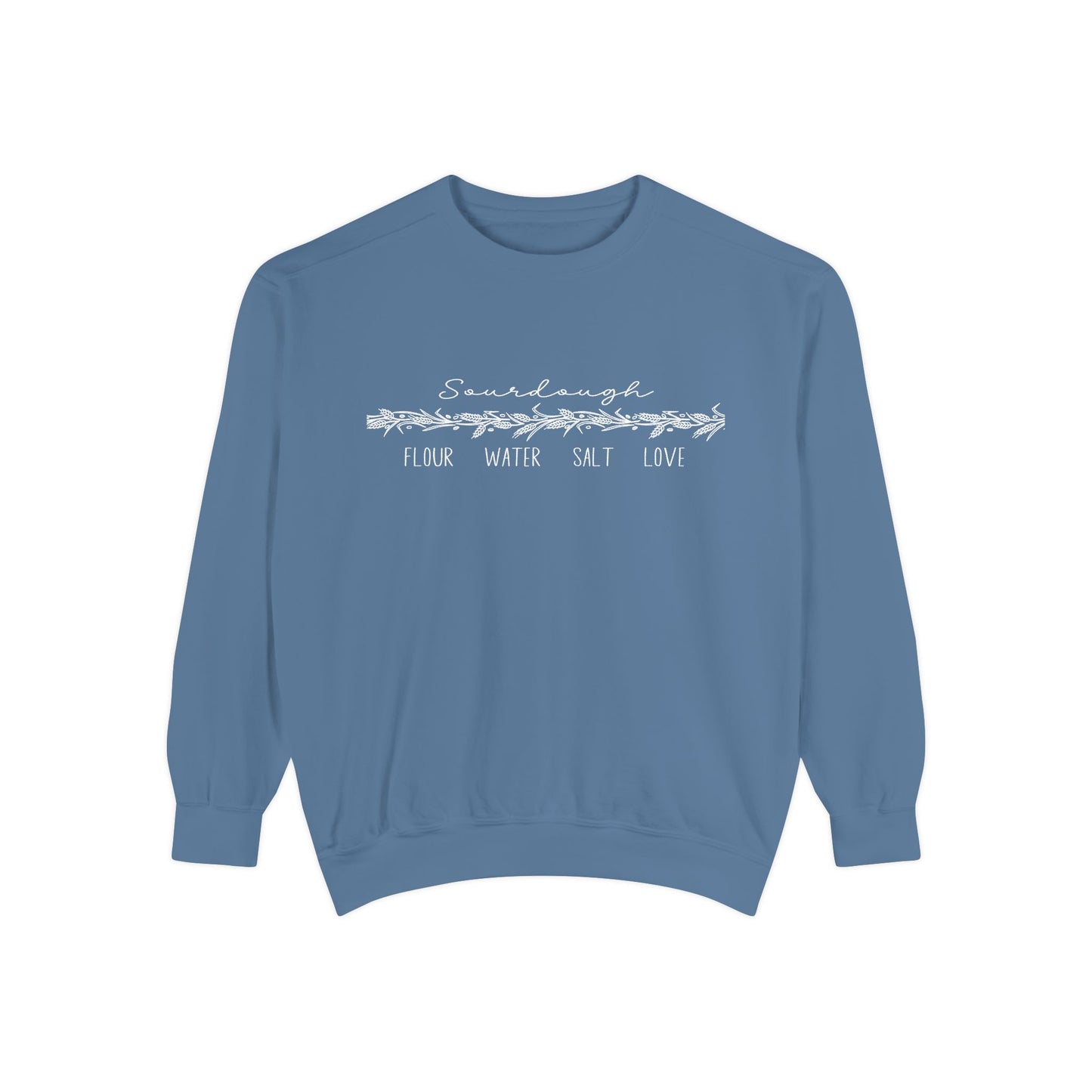 Flour Water Salt Love Heavyweight Comfort Colors Sweatshirt - Amazing Faith Designs