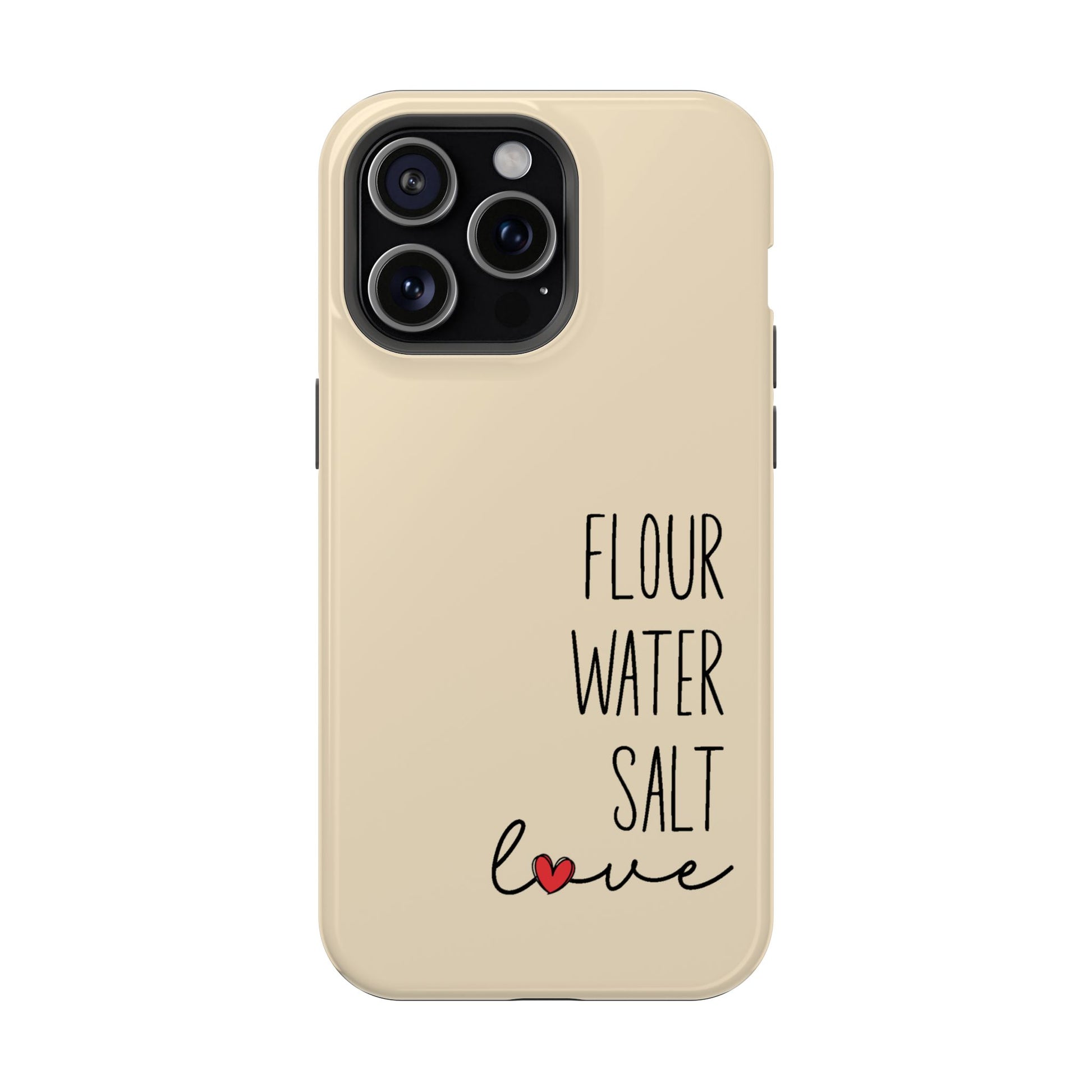 Flour Water Salt Love MagSafe Tough Phone Case - Amazing Faith Designs