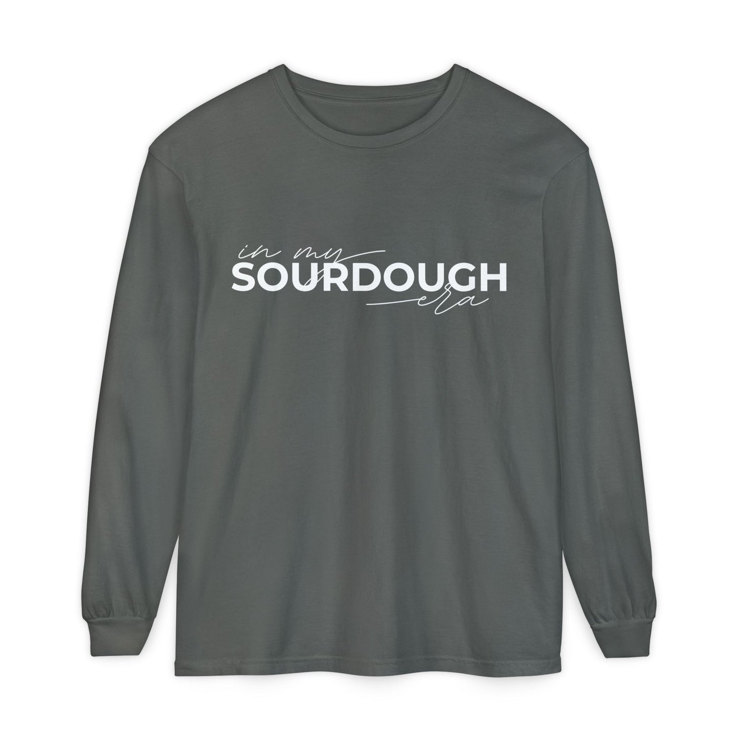 In My Sourdough Era Long Sleeve T-Shirt - Amazing Faith Designs