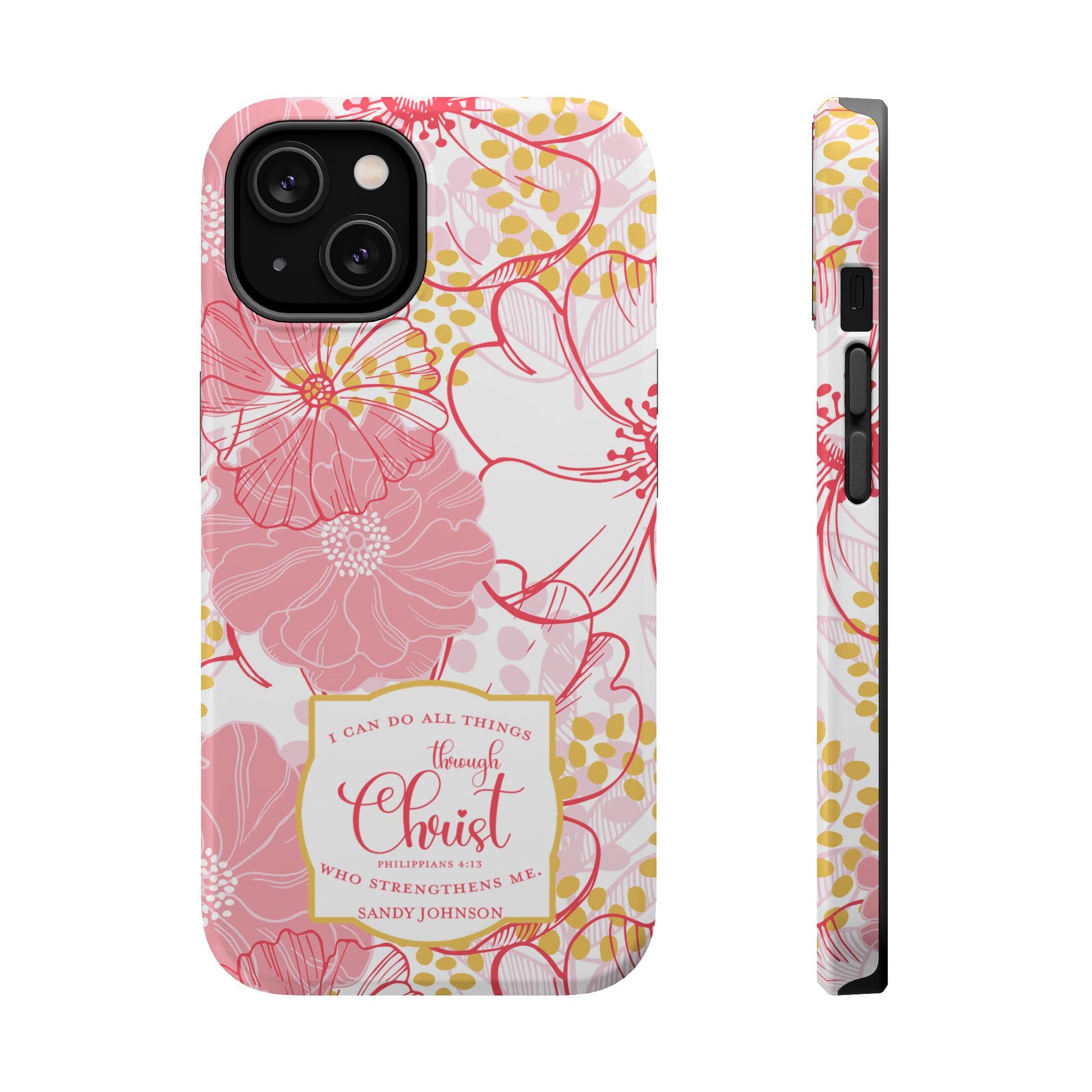 Pink Floral Christian Phone Case | MagSafe Tough Case - Amazing Faith Designs