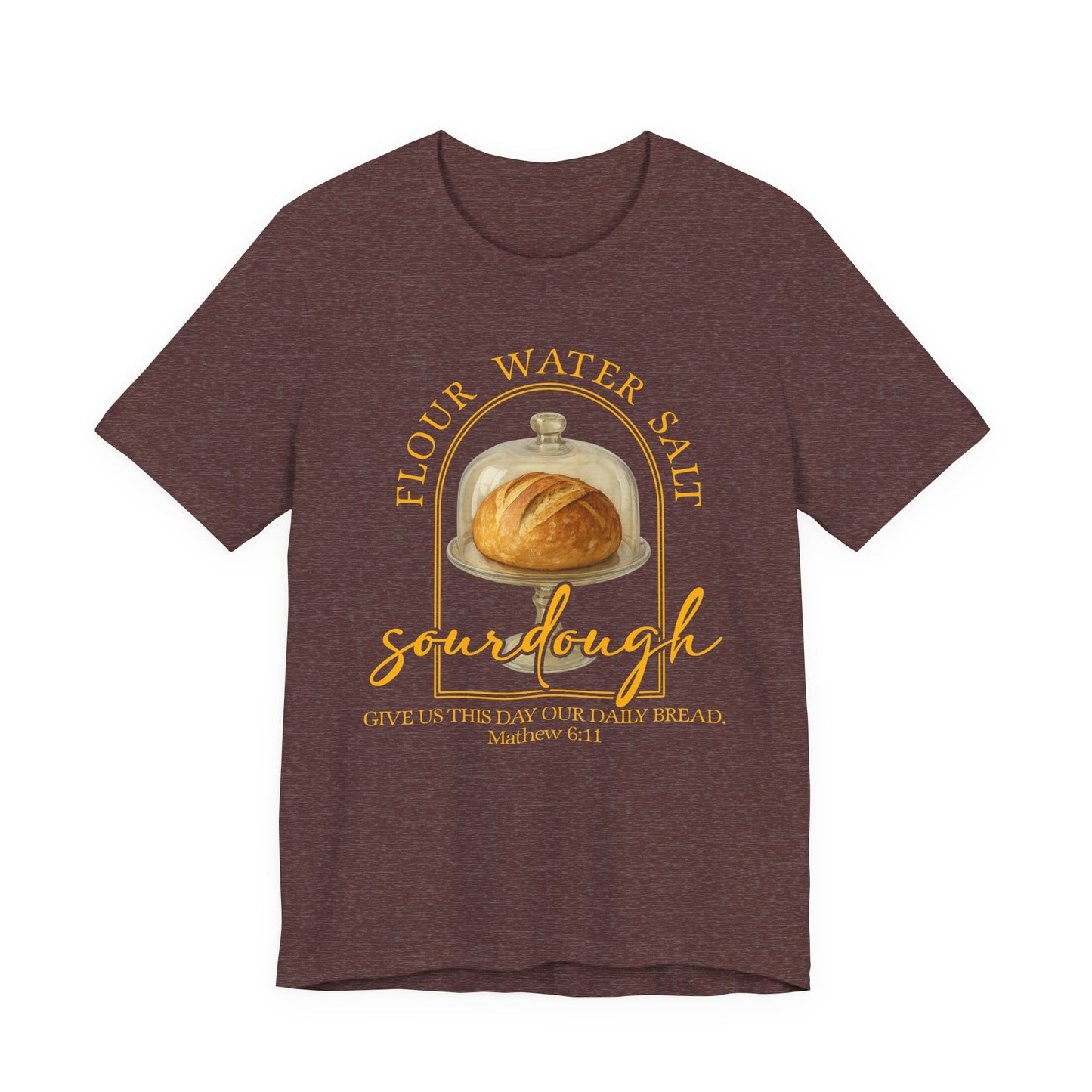 Sourdough Scripture Christian Shirt - Amazing Faith Designs