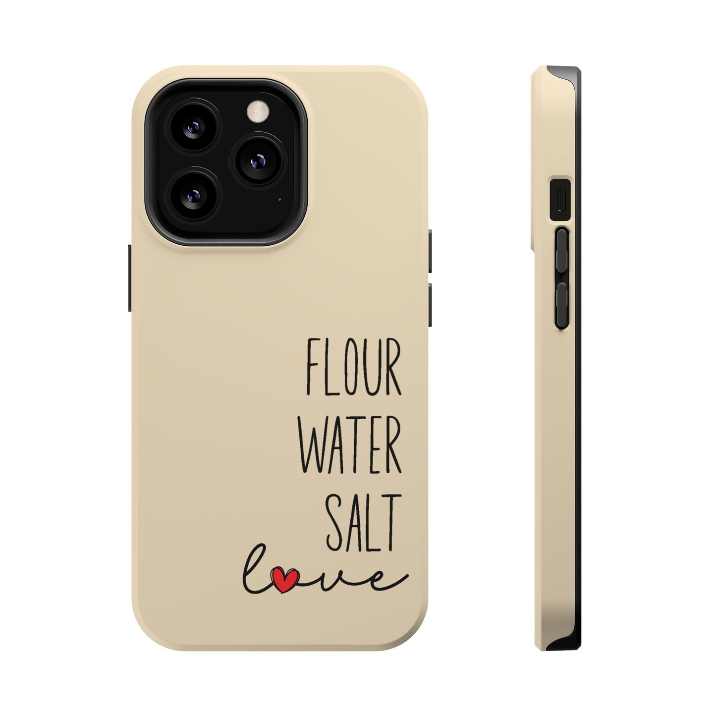 Flour Water Salt Love MagSafe Tough Phone Case - Amazing Faith Designs