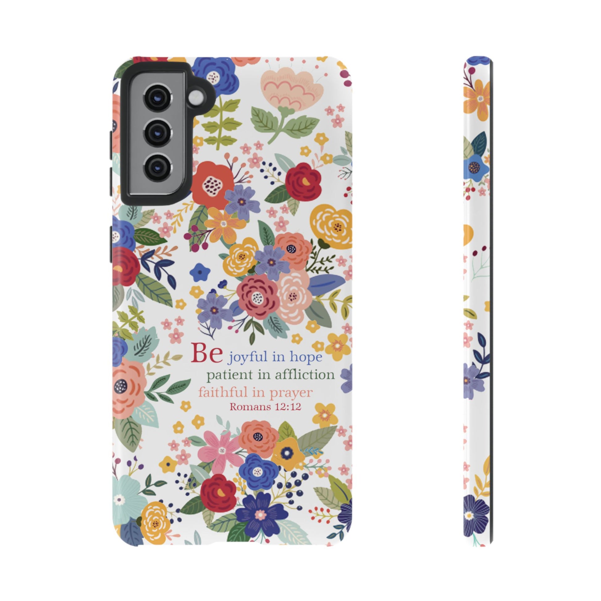 Be Joyful Floral Christian Tough Samsung Phone Case - Amazing Faith Designs