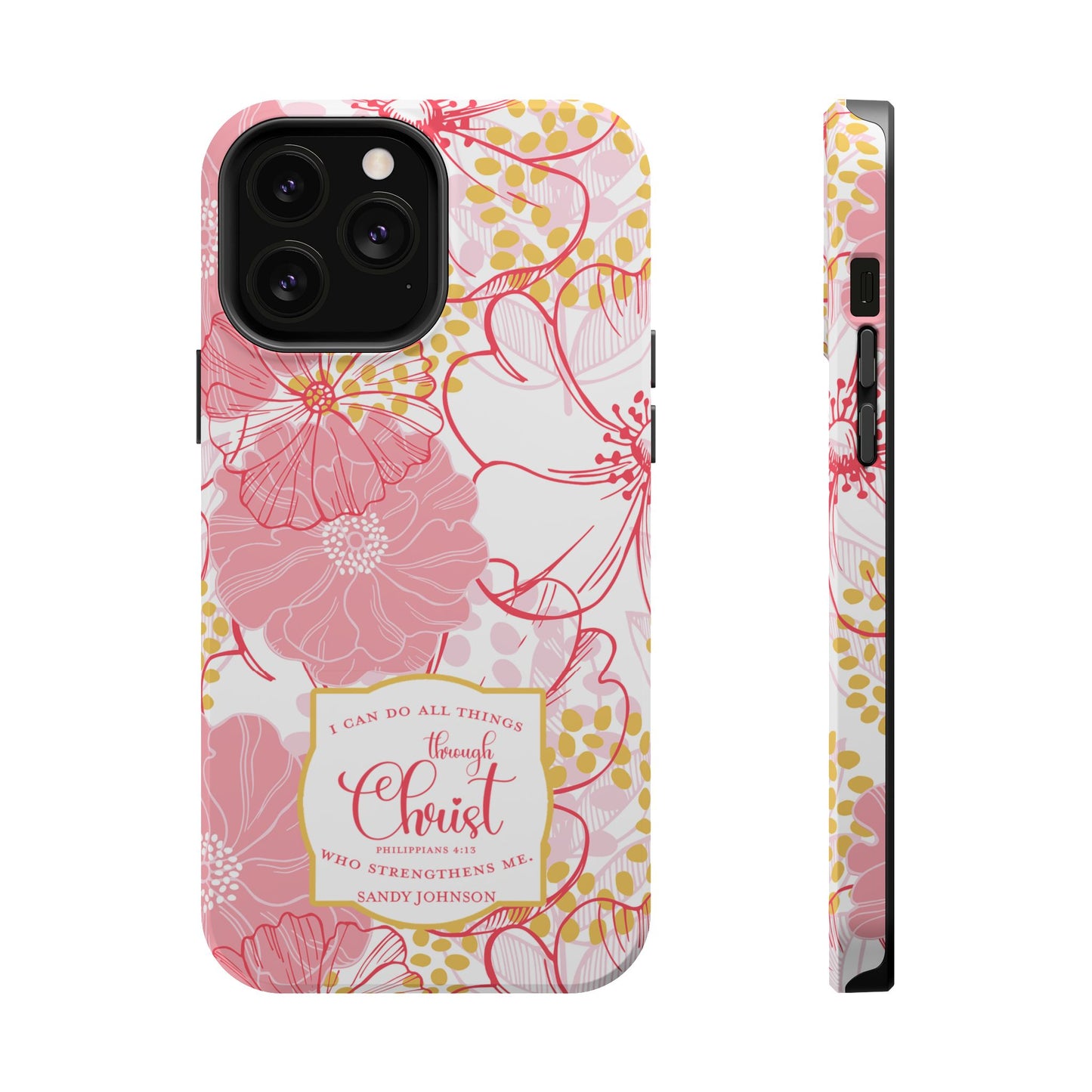 Pink Floral Christian Phone Case | MagSafe Tough Case - Amazing Faith Designs