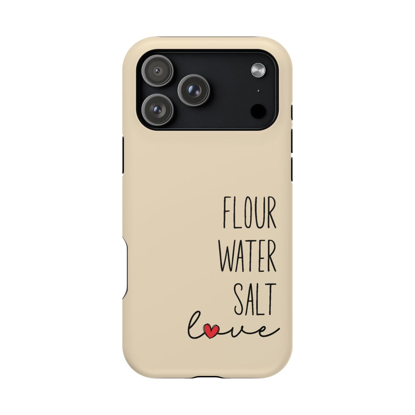 Flour Water Salt Love MagSafe Tough Phone Case - Amazing Faith Designs
