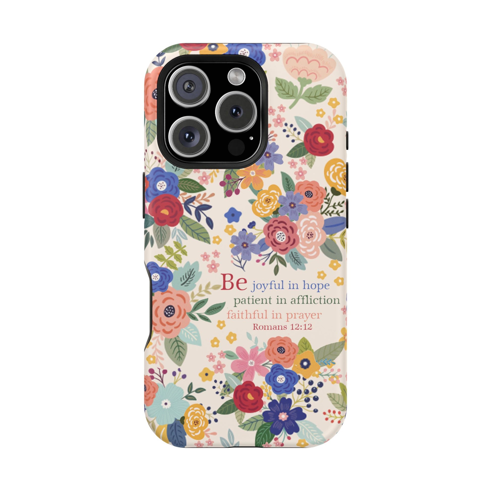 Be Joyful Floral Christian Magsafe Tough Phone Case - Amazing Faith Designs