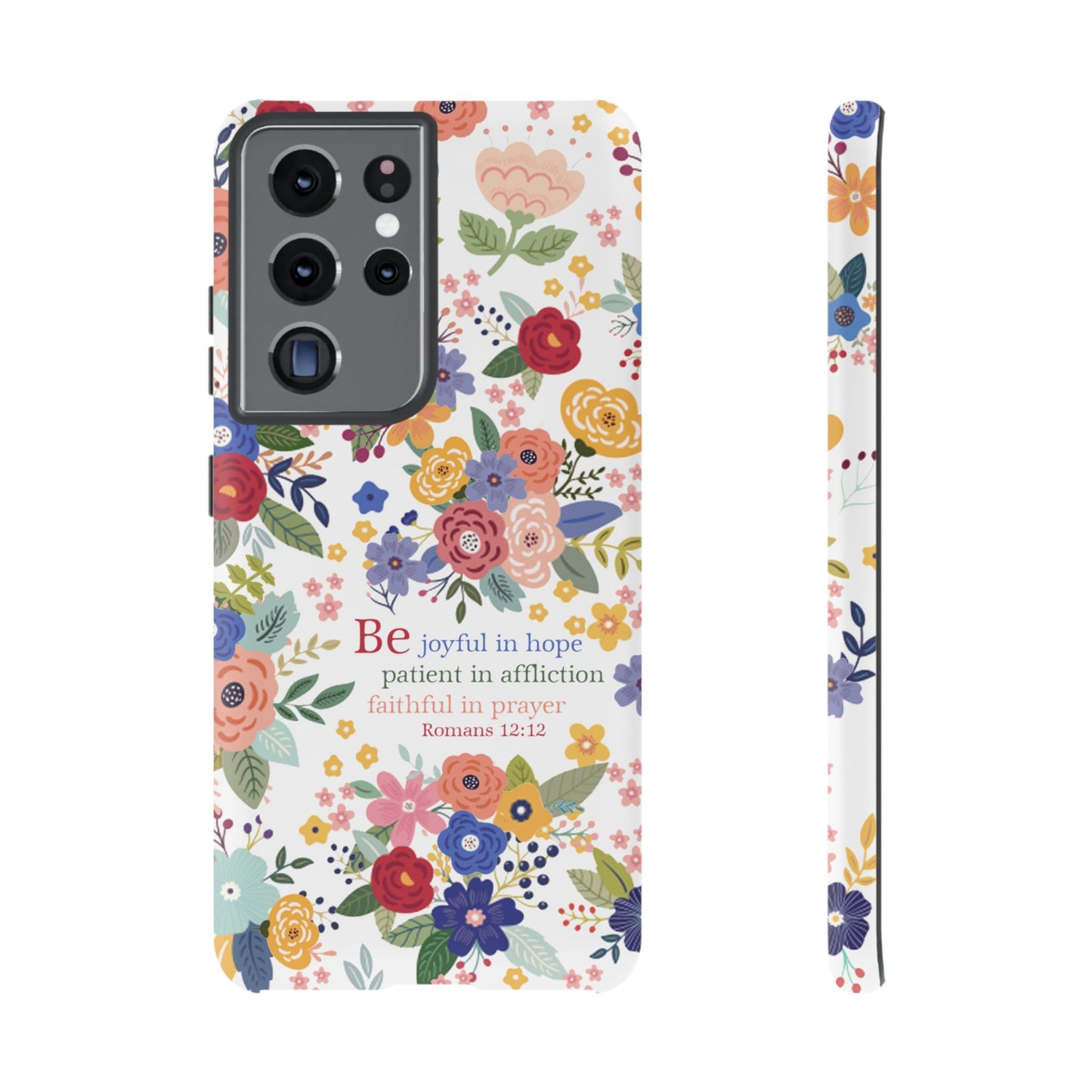 Be Joyful Floral Christian Tough Samsung Phone Case - Amazing Faith Designs