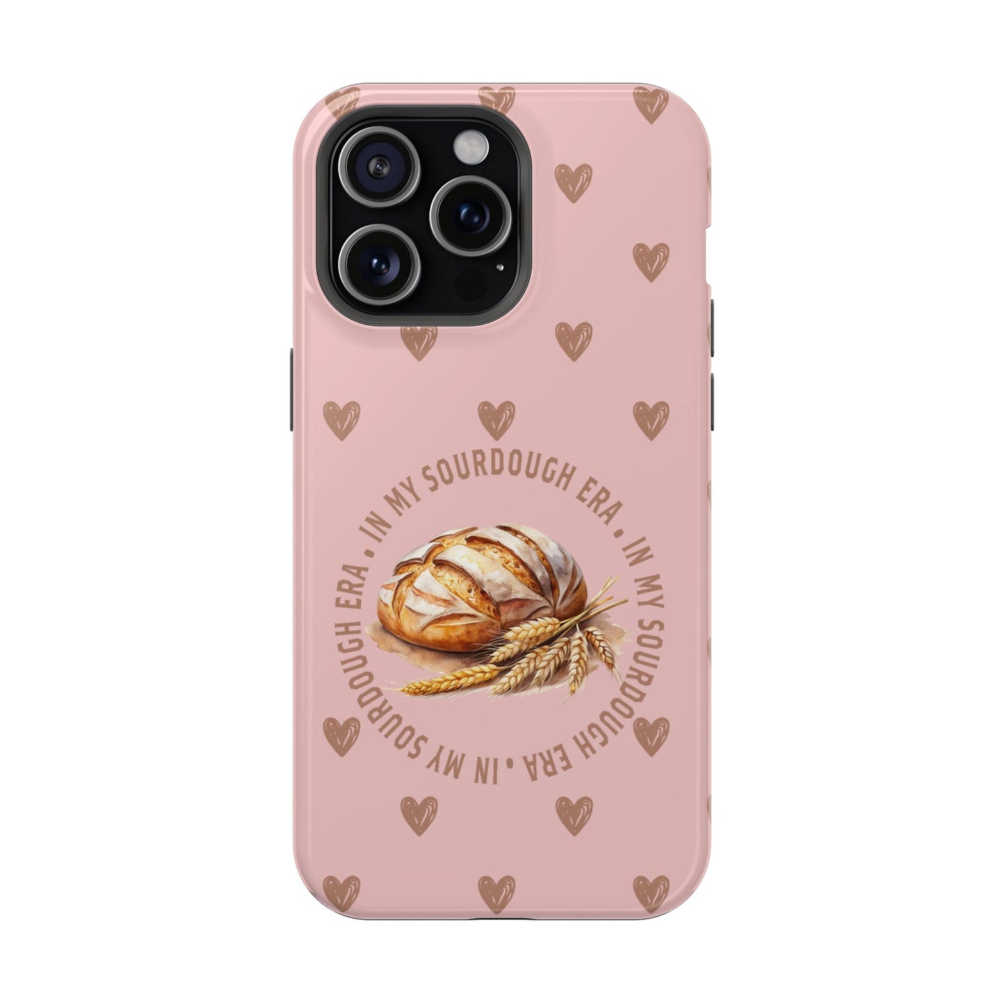In My Sourdough Era Pink MagSafe iPhone Case - Amazing Faith Designs