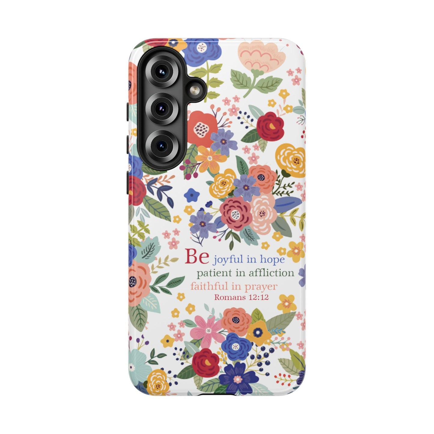 Be Joyful Floral Christian Tough Samsung Phone Case - Amazing Faith Designs