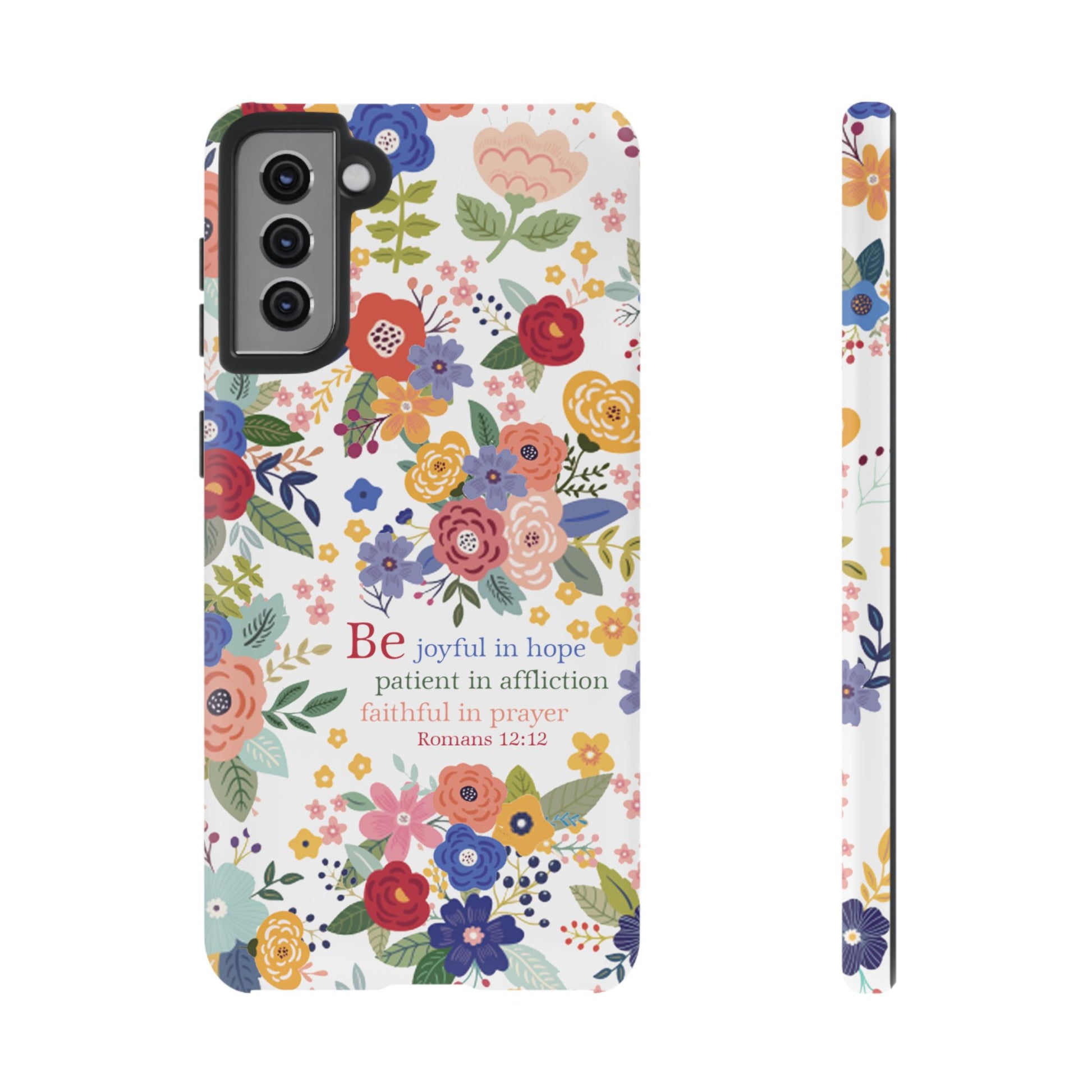 Be Joyful Floral Christian Tough Samsung Phone Case - Amazing Faith Designs
