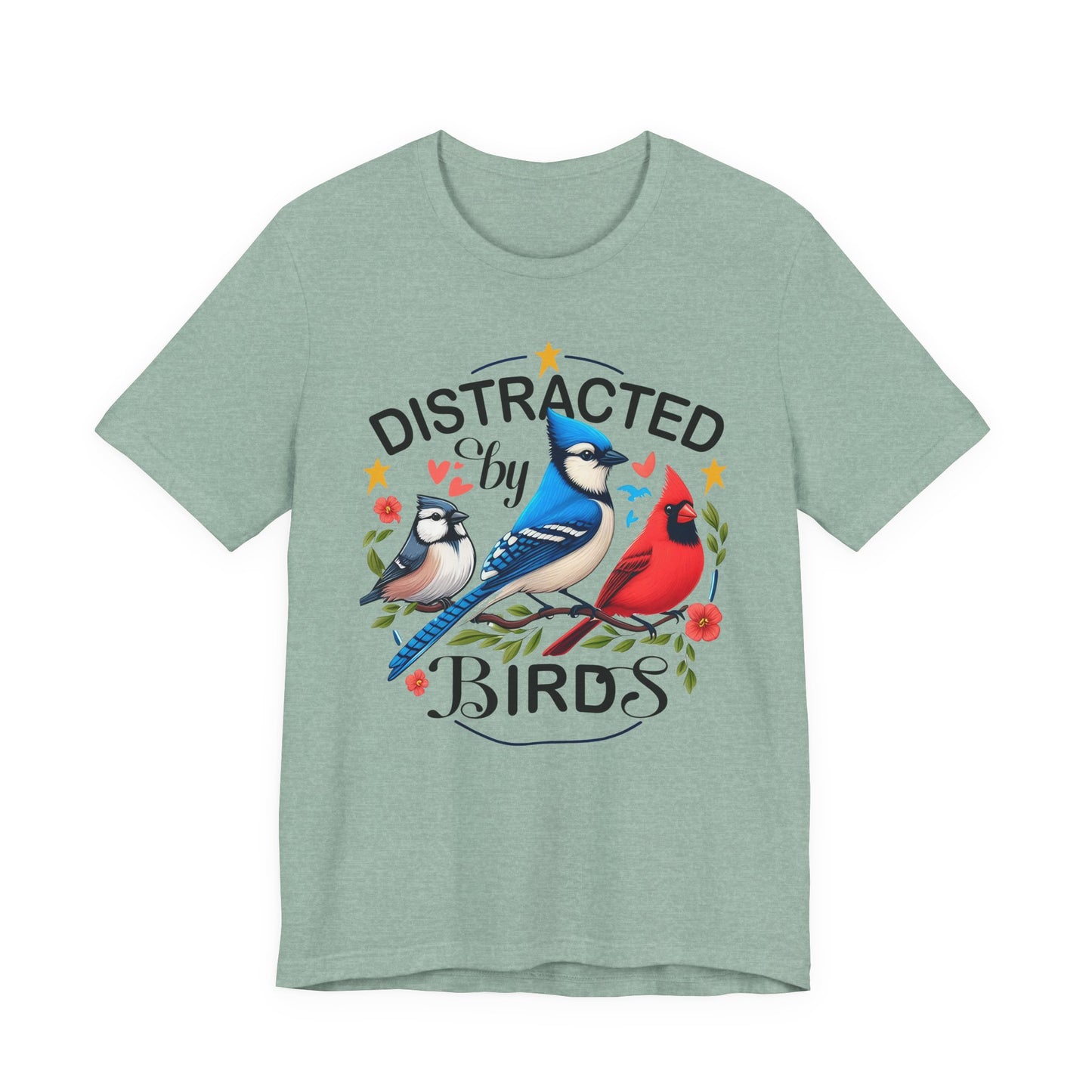 Distracted by Birds Unisex Shirt