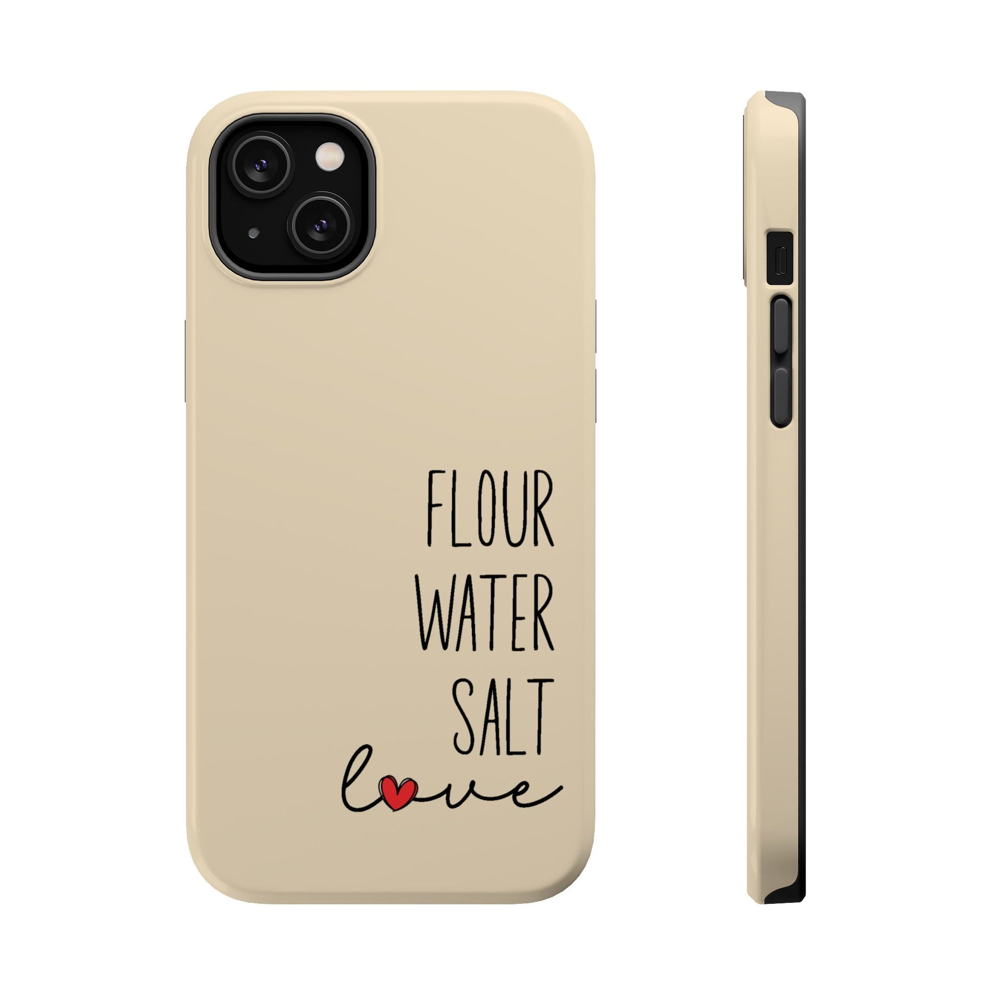 Flour Water Salt Love MagSafe Tough Phone Case - Amazing Faith Designs