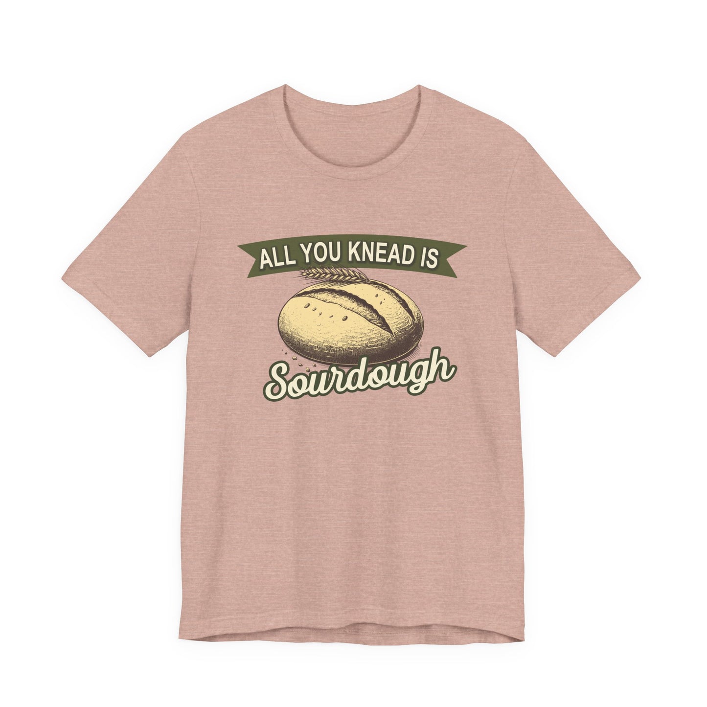 All You Knead is Sourdough Bakery Shirt - Logo on Back - Amazing Faith Designs