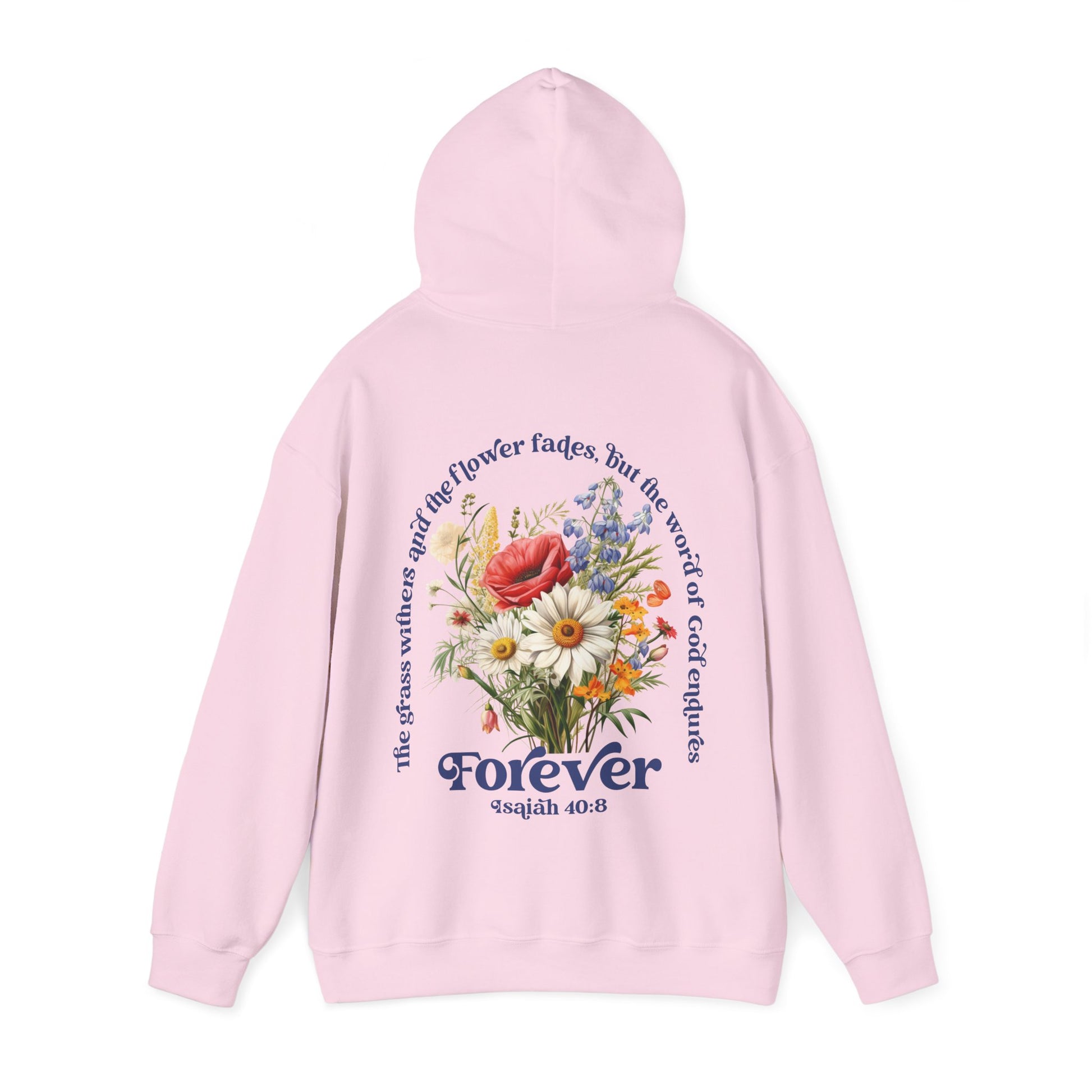 Wildflowers Bible Verse Hoodie - Isaiah 40:8 - Amazing Faith Designs