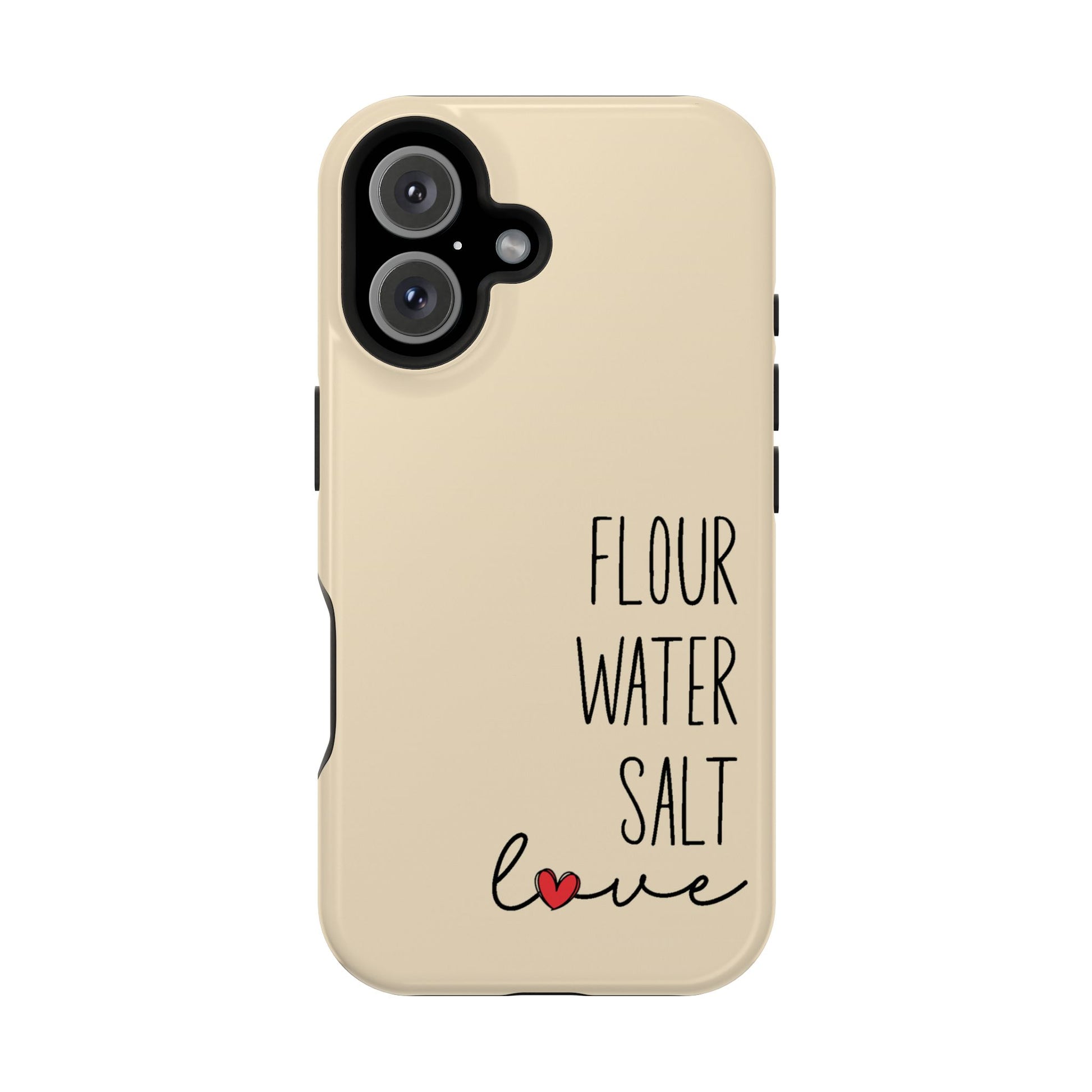 Flour Water Salt Love MagSafe Tough Phone Case - Amazing Faith Designs