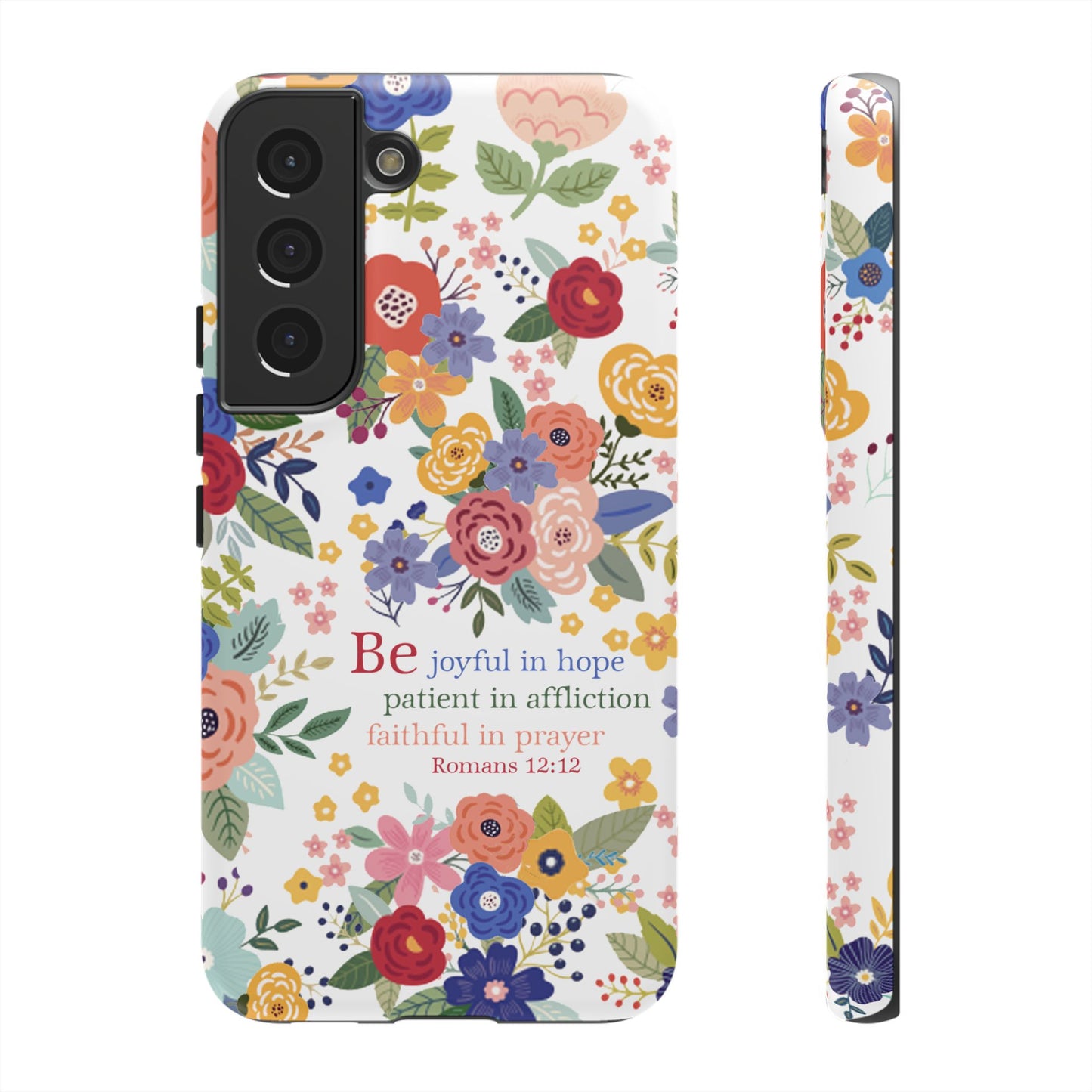 Be Joyful Floral Christian Tough Samsung Phone Case - Amazing Faith Designs