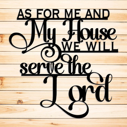As for Me and My House Metal Sign teelaunch