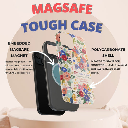 Be Joyful Floral Christian Magsafe Tough Phone Case - Amazing Faith Designs