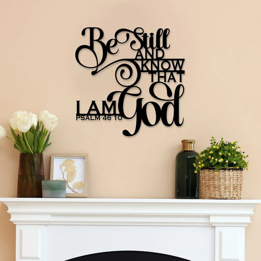 Be Still Christian Metal Sign teelaunch