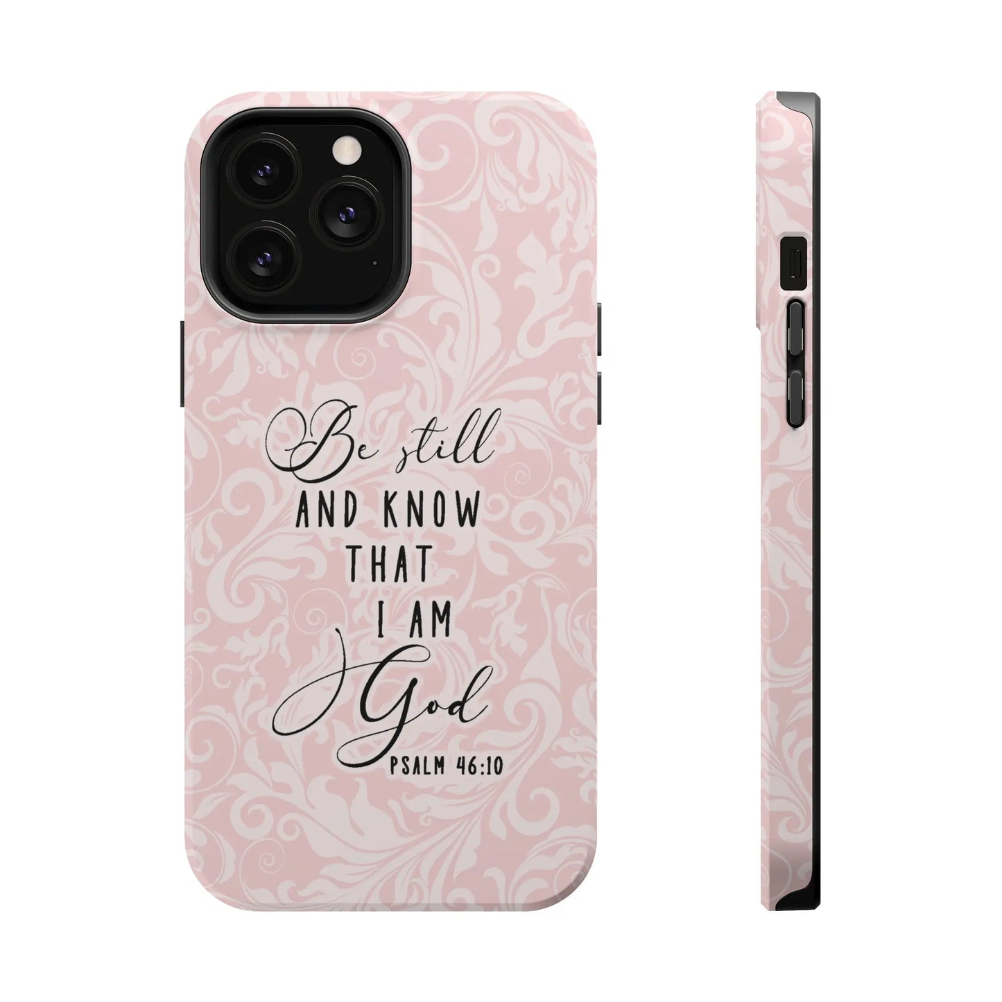 Be Still and Know Christian Phone Case | MagSafe iPhone 15 14 13 Printify