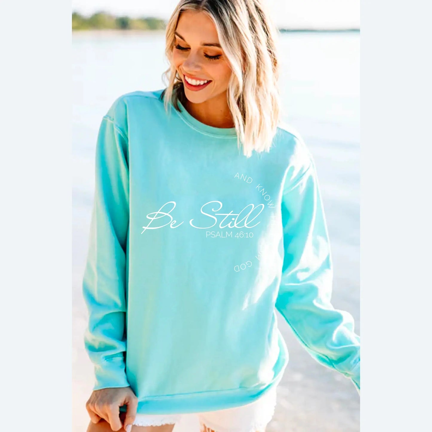 Be Still and Know Unisex Christian Sweatshirt | Psalm 46:10 Printify