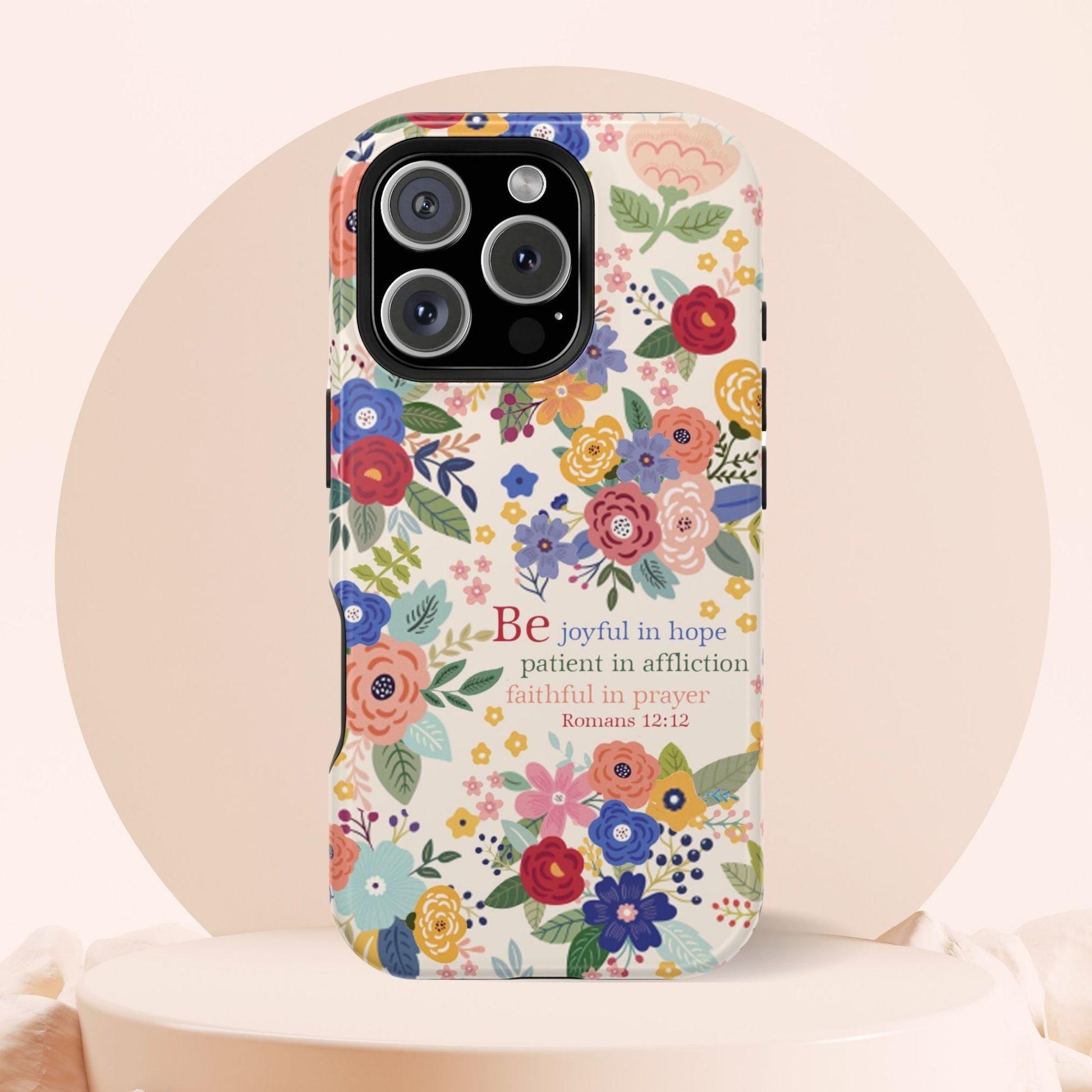 Be Joyful Floral Christian Magsafe Tough Phone Case - Amazing Faith Designs