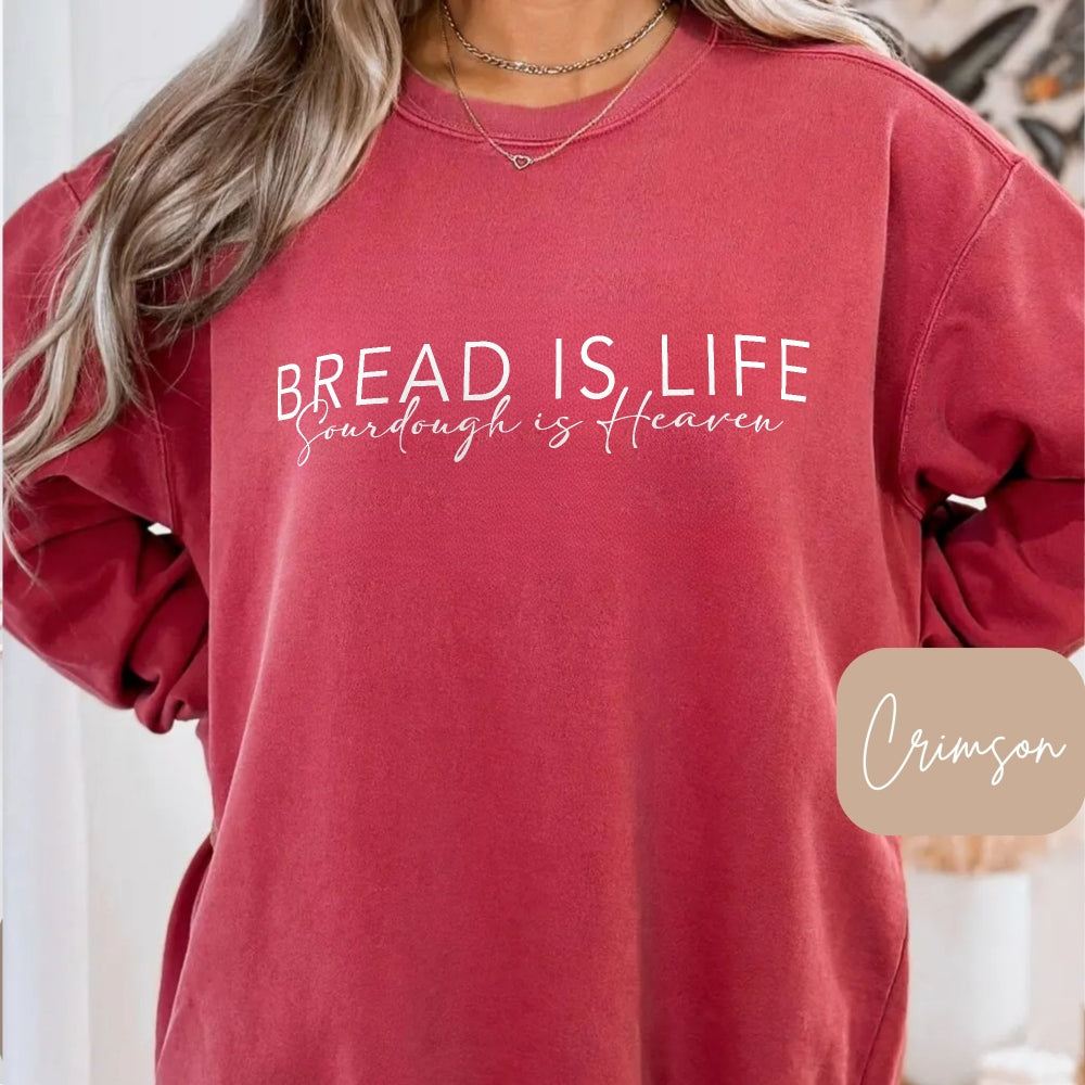 Bread is Life Sourdough is Heaven Lightweight Sweatshirt - Amazing Faith Designs