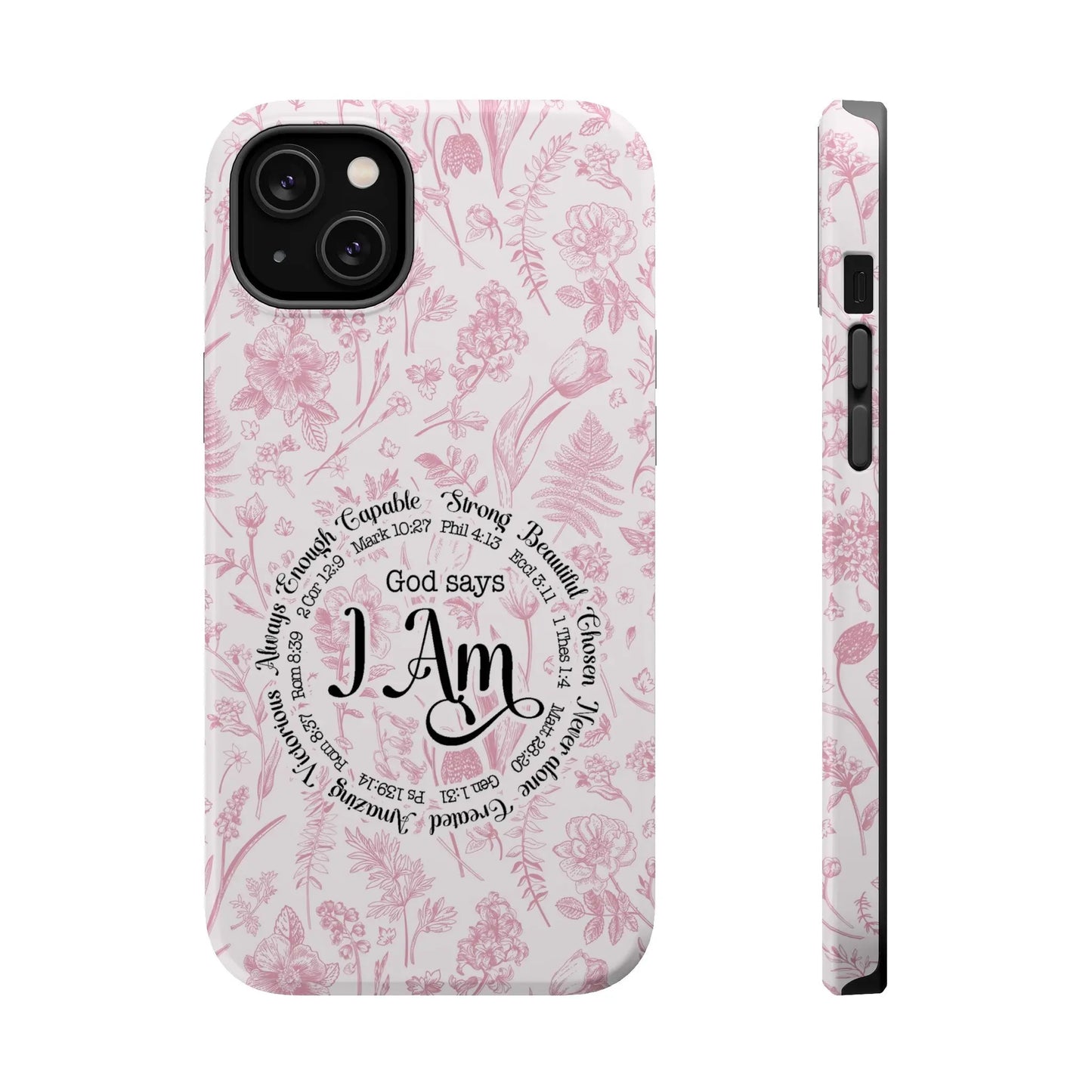 Christian Affirmations Floral Phone Case | MagSafe Tough Cases Printify